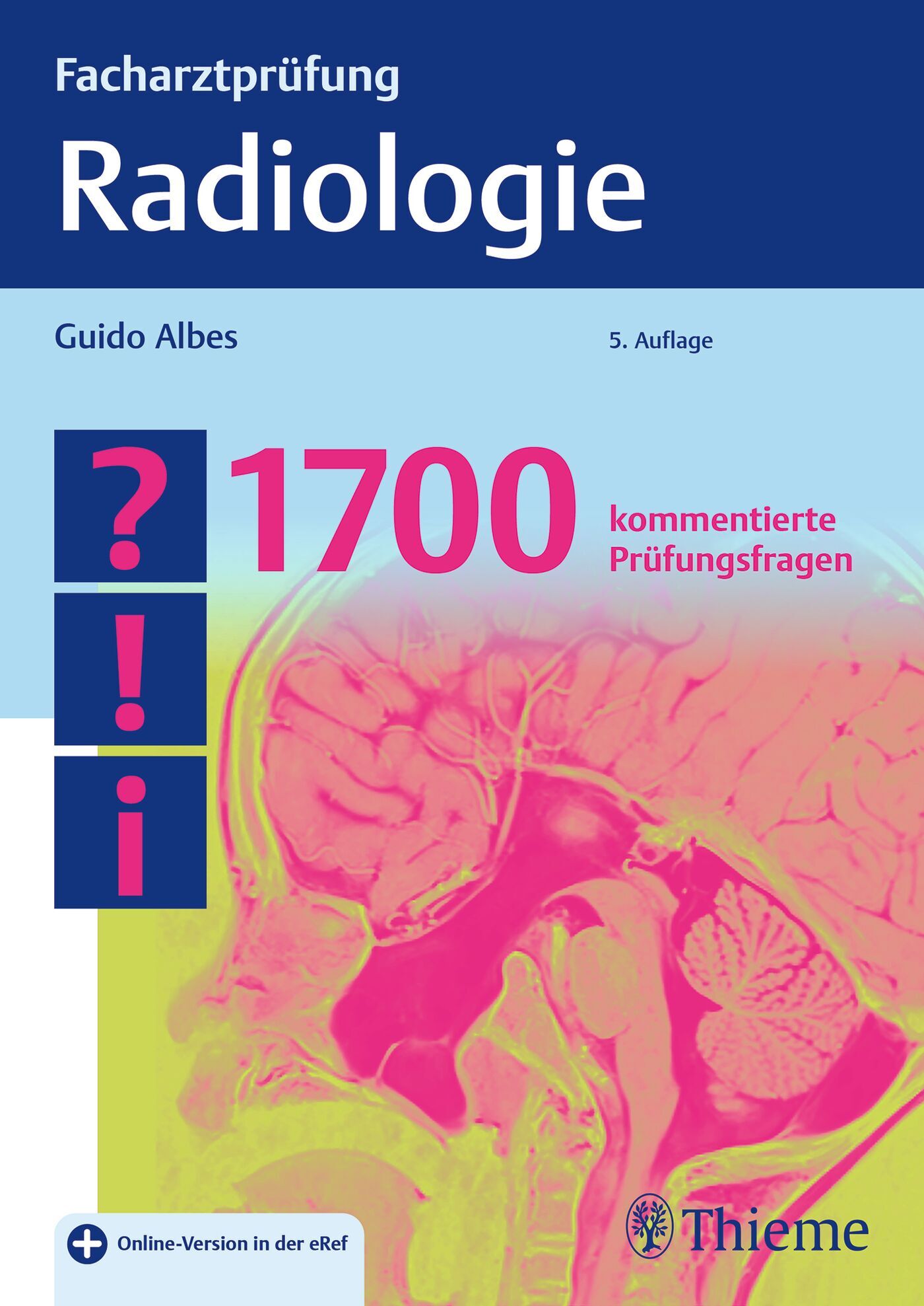 Facharztprüfung Radiologie, 9783132435131