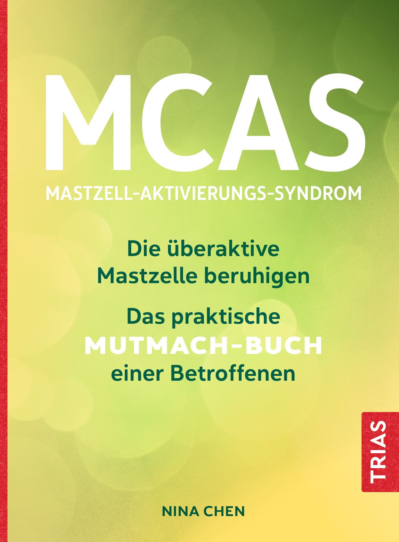 MCAS - Mastzell-Aktivierungs-Syndrom, 9783432117485