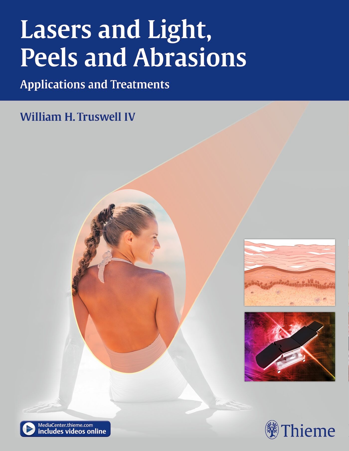 Lasers and Light, Peels and Abrasions, 9781626230019