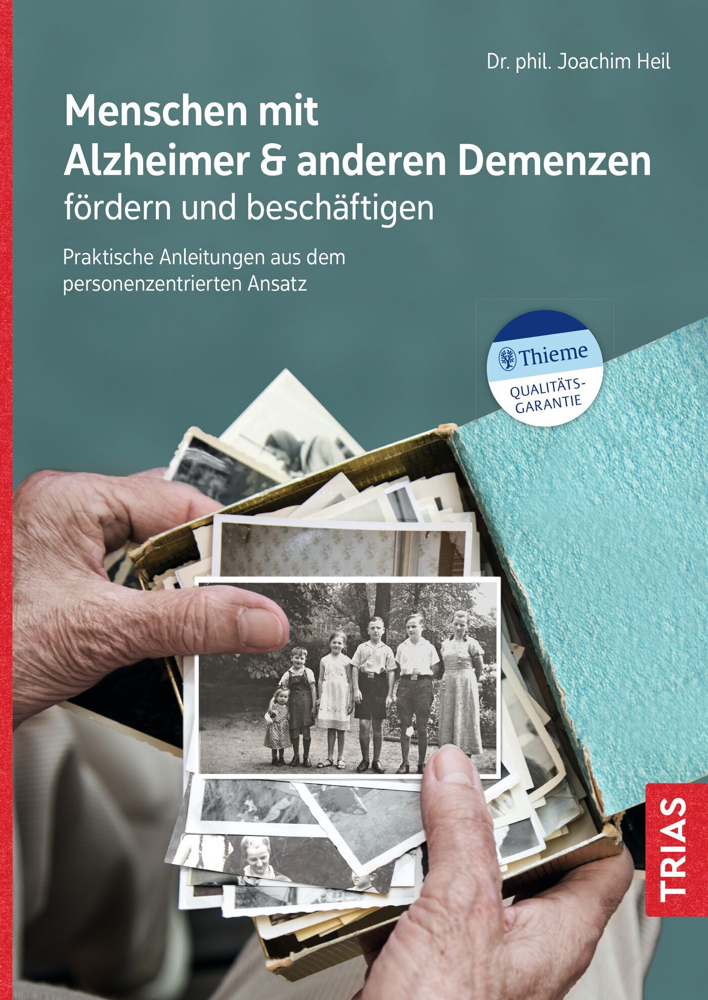 Menschen mit Alzheimer & anderen Demenzen fördern und beschäftigen, 9783432114170