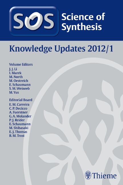 Science of Synthesis Knowledge Updates 2012 Vol. 1, 9783131671813
