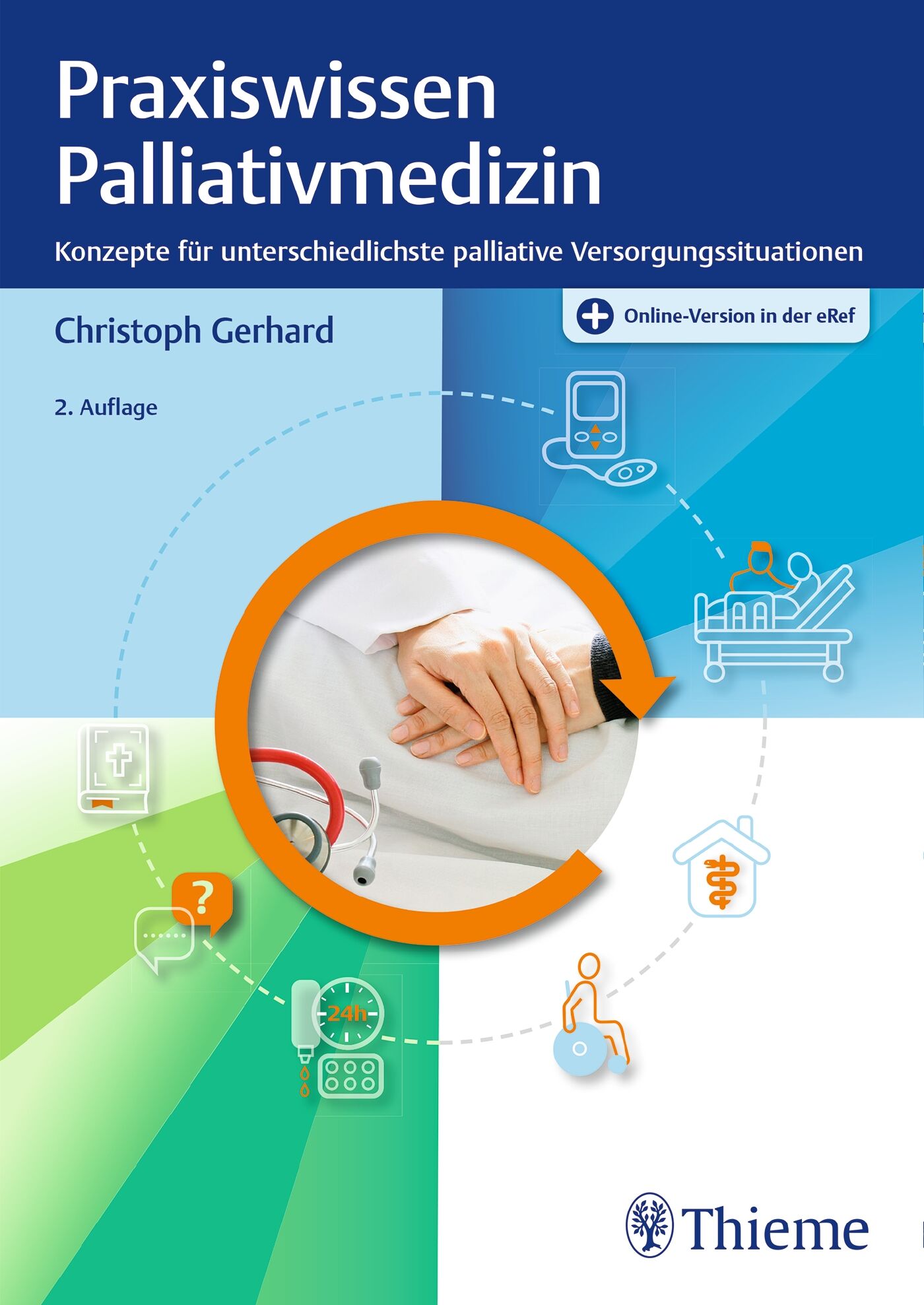 Praxiswissen Palliativmedizin, 9783132451285