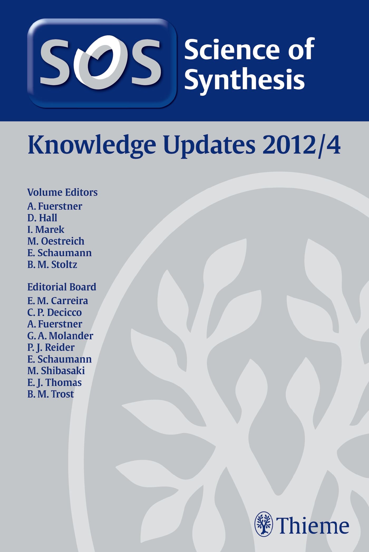 Science of Synthesis Knowledge Updates 2012 Vol. 4, 9783131672513