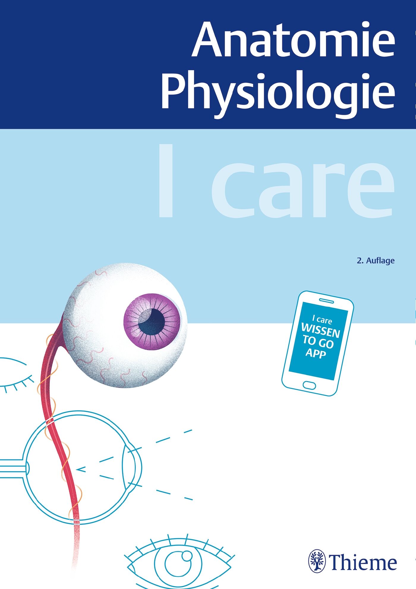 I Care Anatomie Physiologie 9783132418219 Thieme Webshop