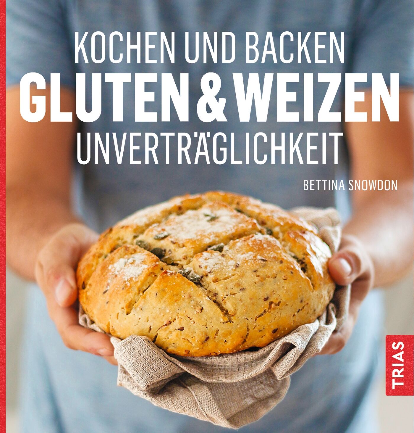 Kochen und Backen: Gluten- & Weizen-Unverträglichkeit, 9783432104102
