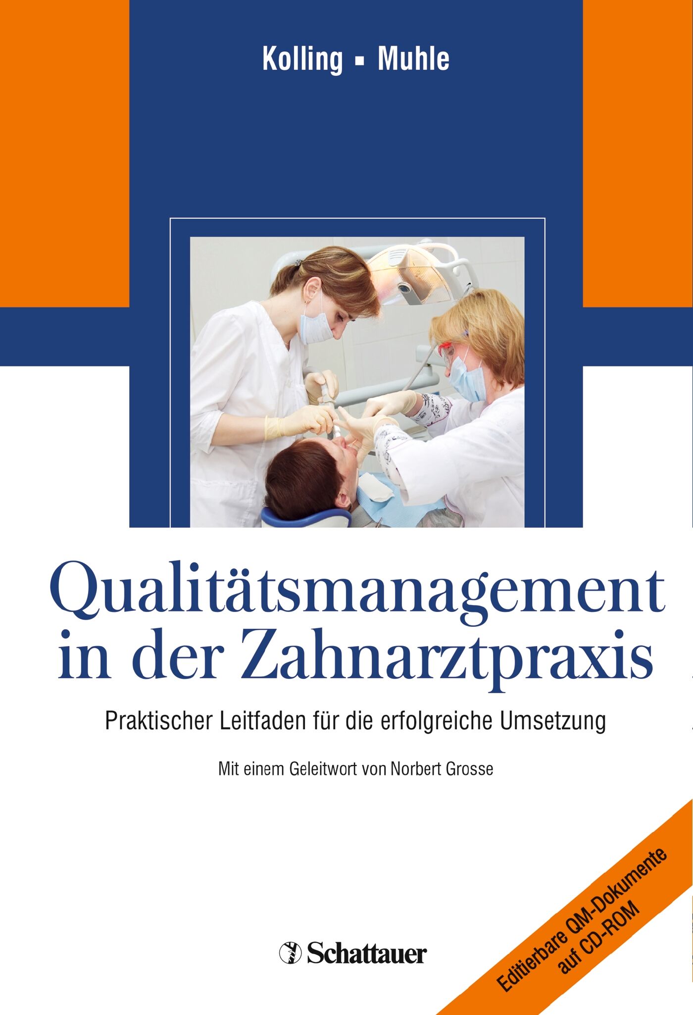 Qualitätsmanagement in der Zahnarztpraxis, 9783794564774