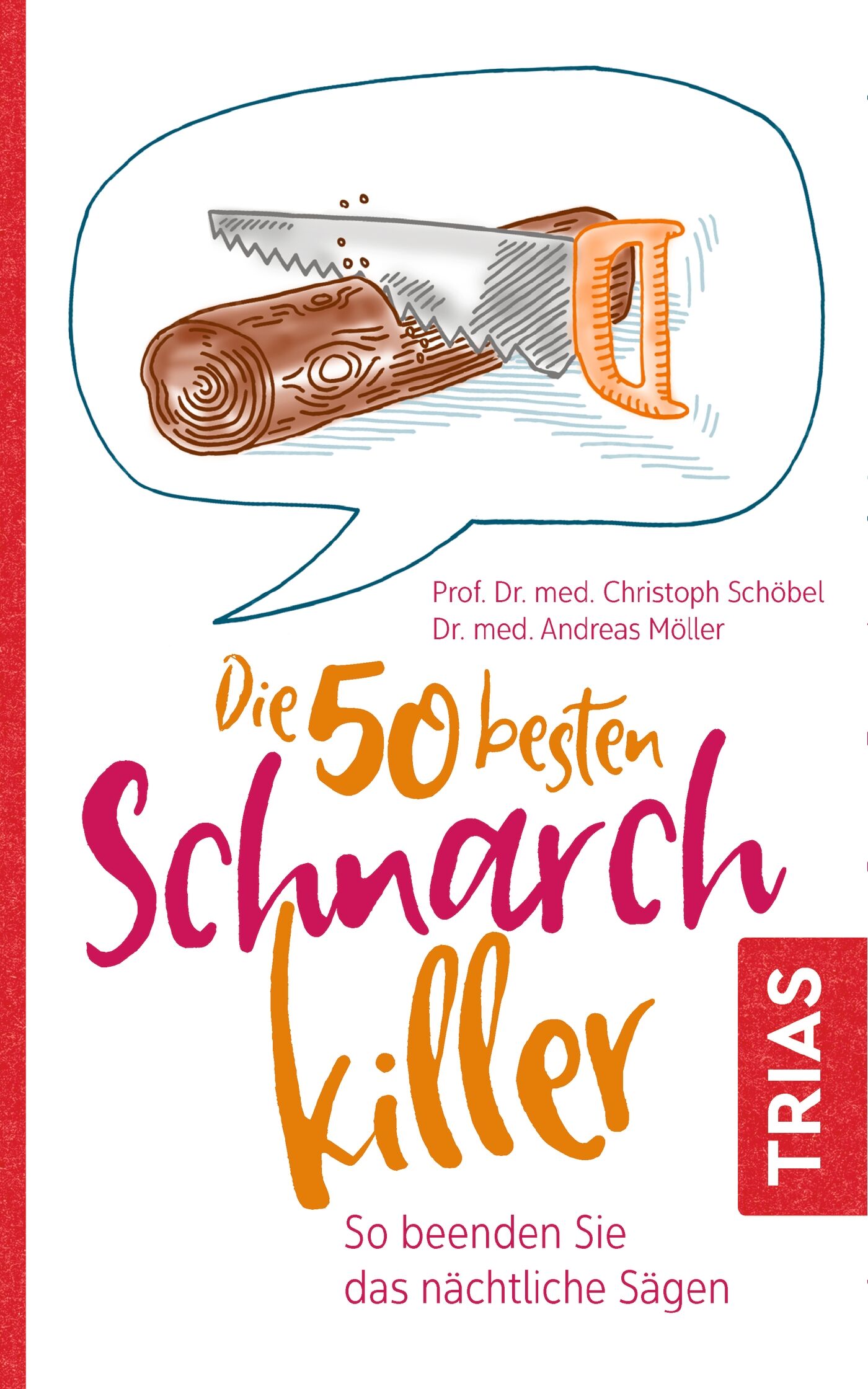 Die 50 besten Schnarch-Killer, 9783432112107