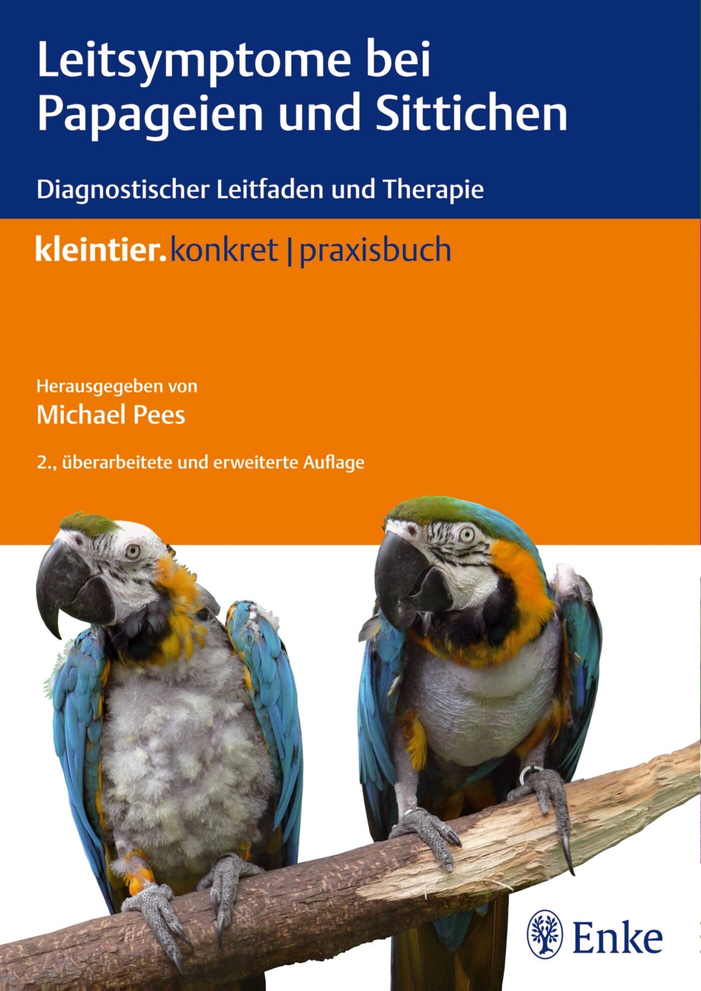 Leitsymptome bei Papageien und Sittichen, 9783830411871
