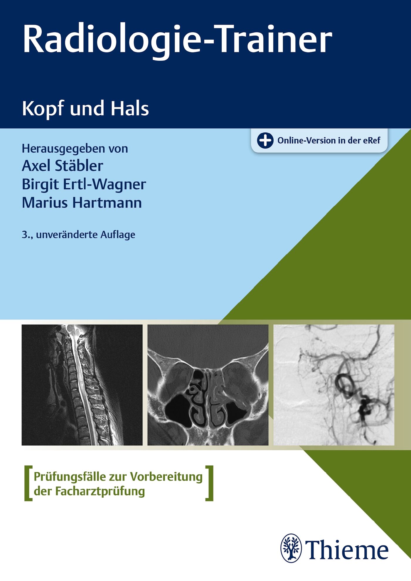 Radiologie-Trainer Kopf und Hals, 9783132433243