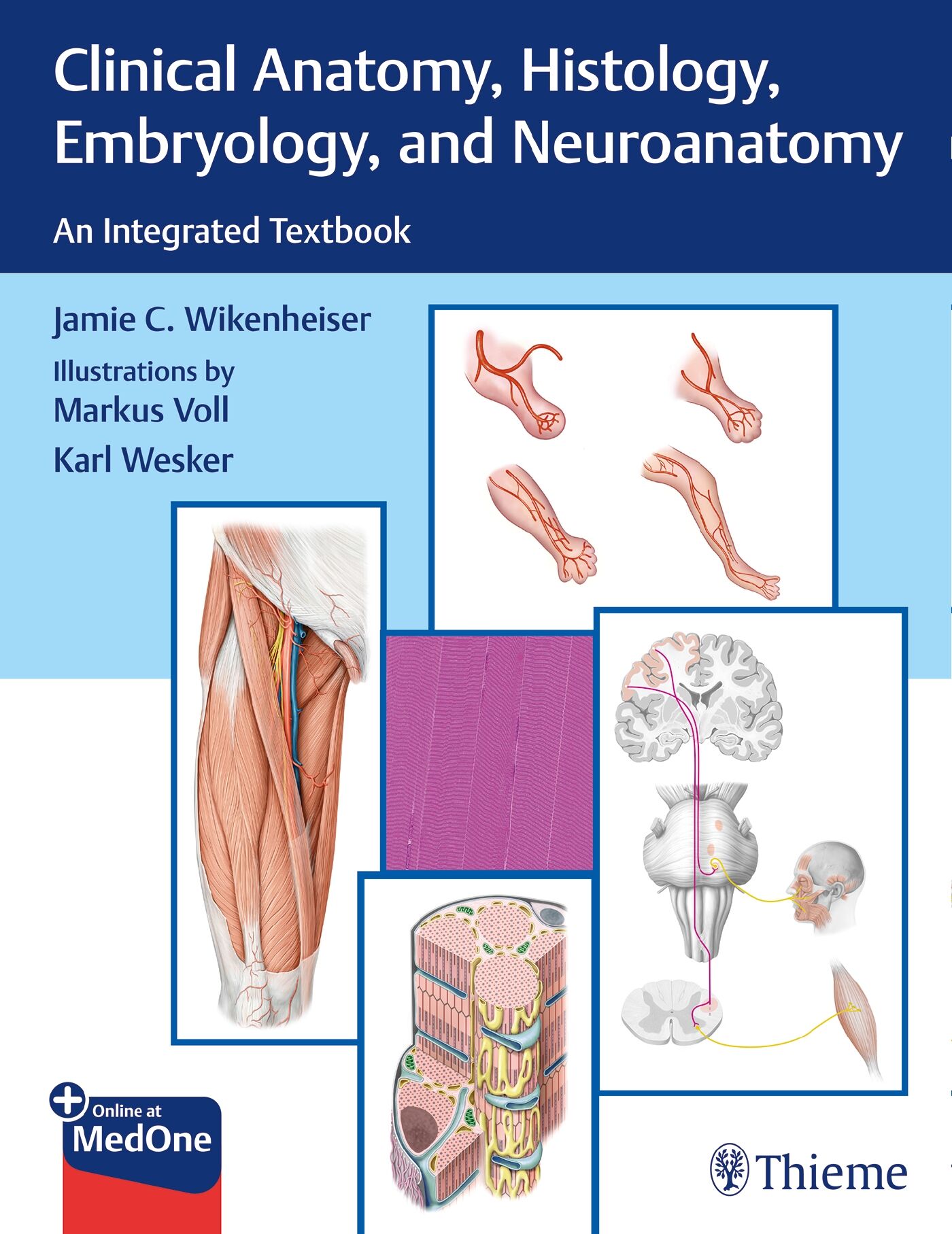 Clinical Anatomy, Histology, Embryology, and Neuroanatomy, 9781626234116