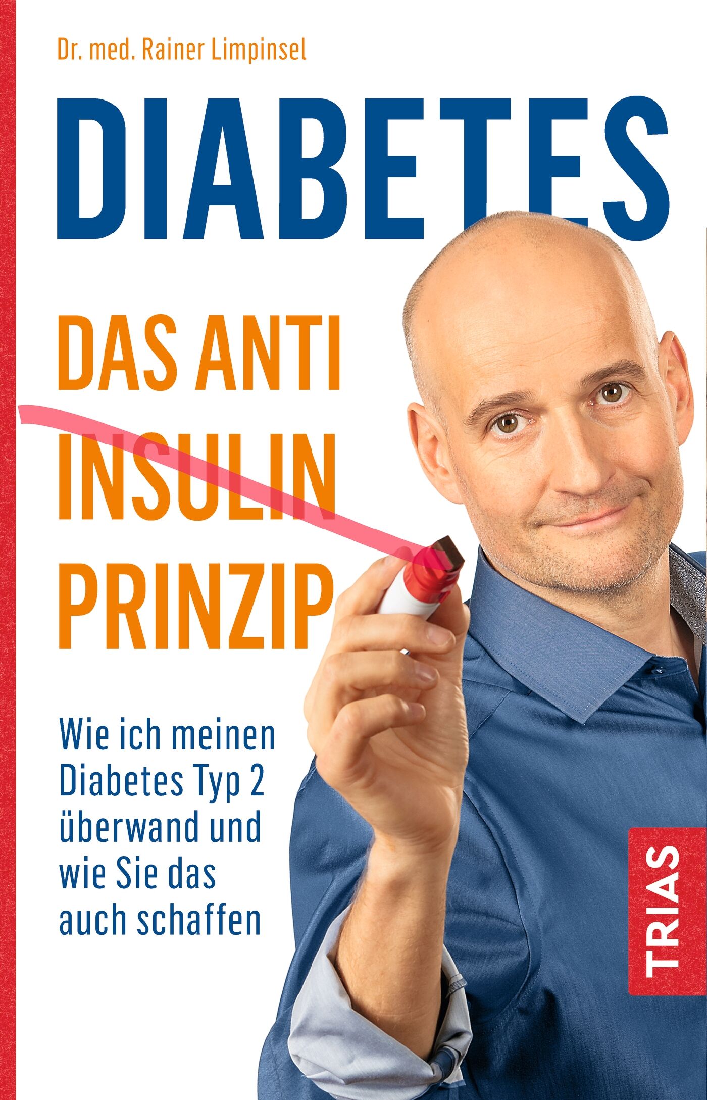 Diabetes - Das Anti-Insulin-Prinzip, 9783432110851