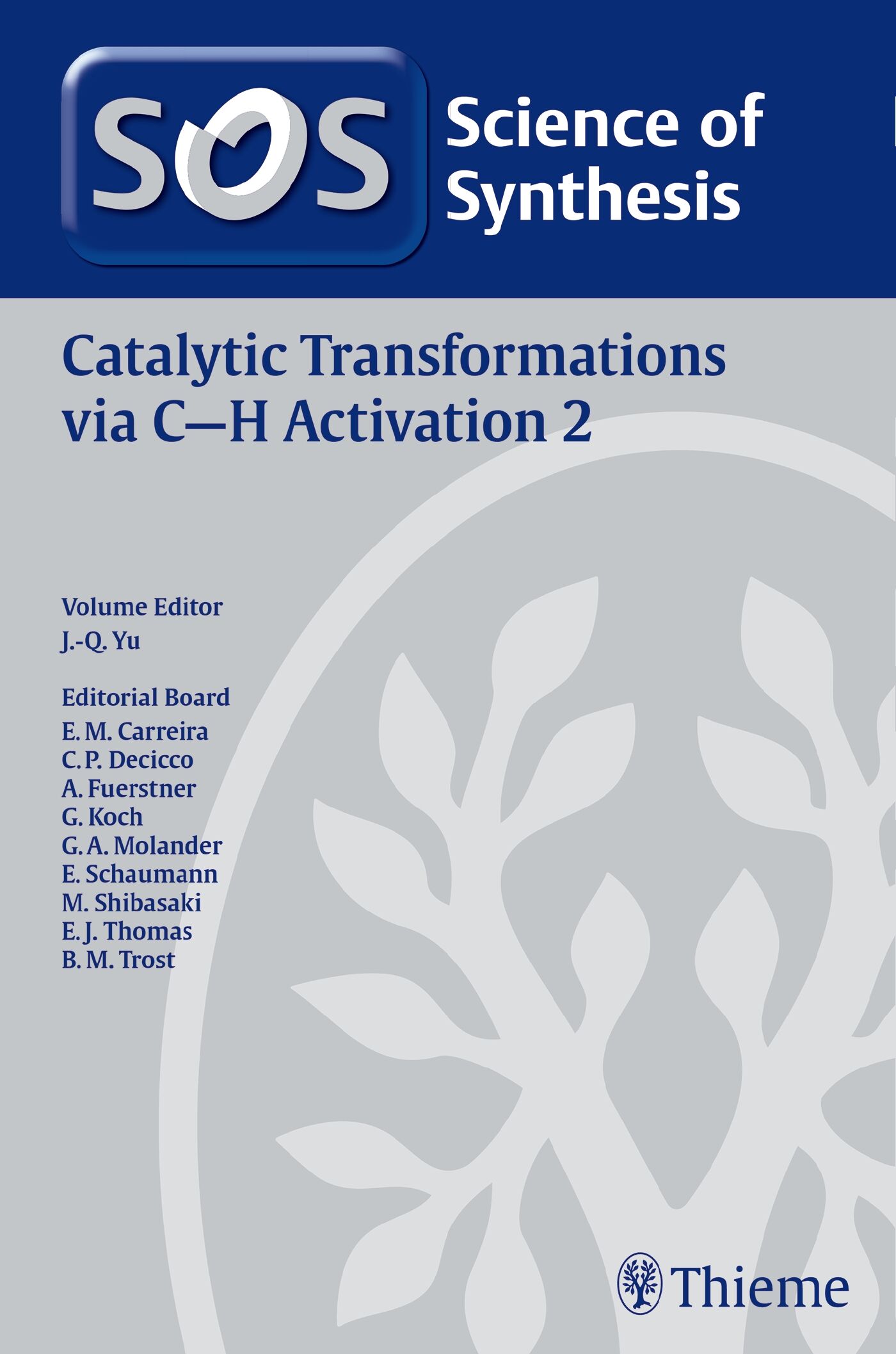 Science of Synthesis: Catalytic Transformations via C-H Activation Vol. 2, 9783132057210