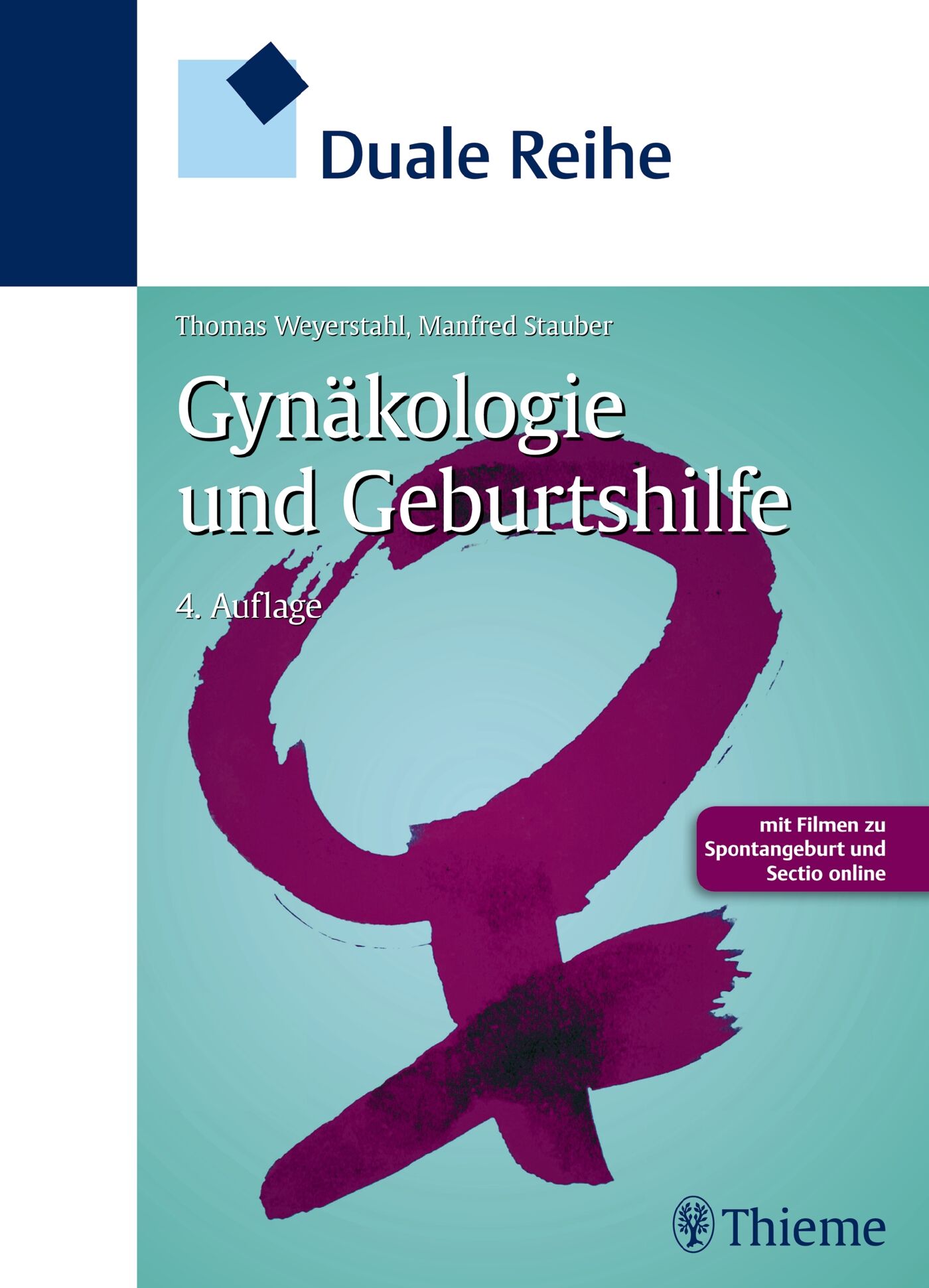 Duale Reihe Gynäkologie und Geburtshilfe, 9783131526045