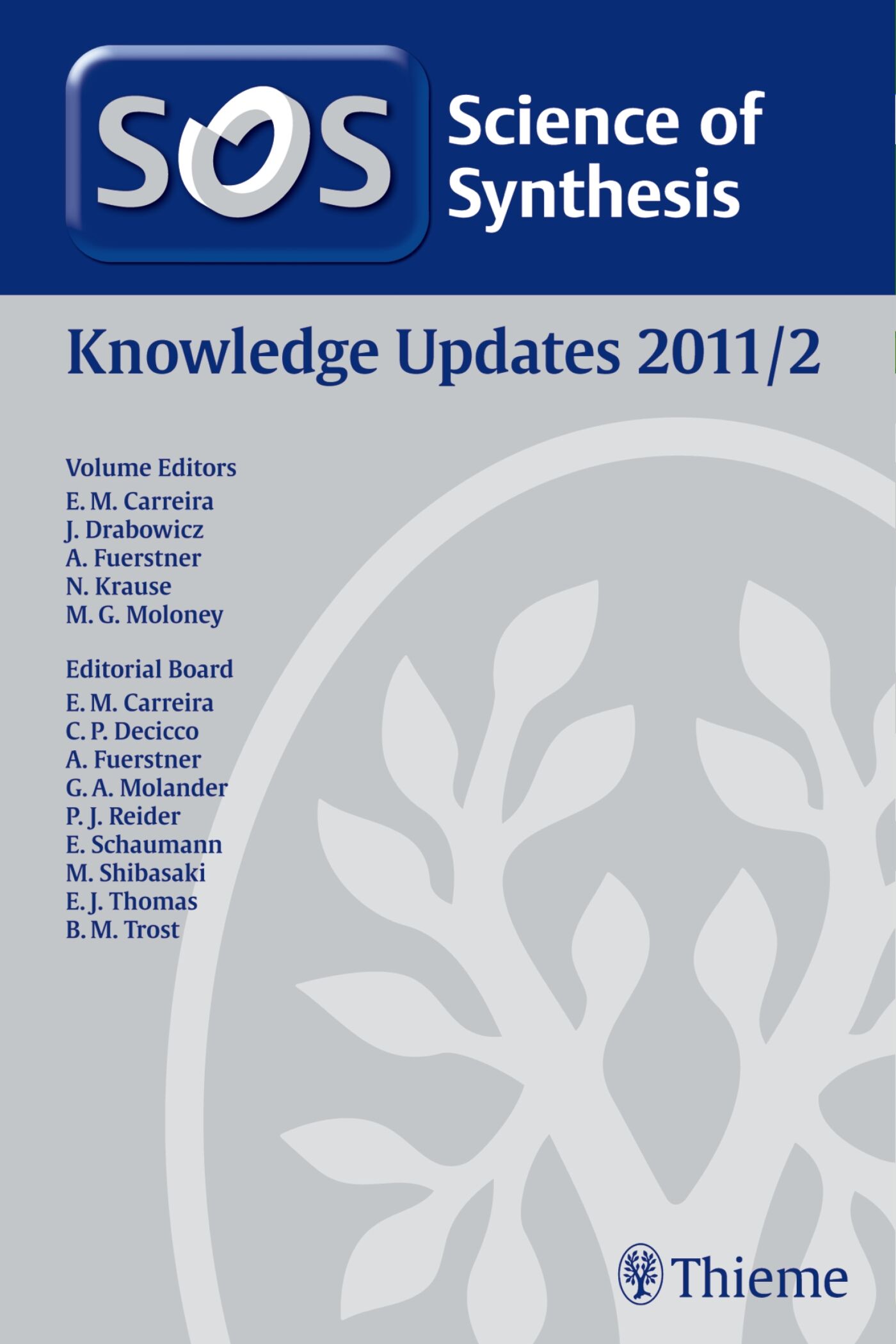 Science of Synthesis Knowledge Updates 2011 Vol. 2, 9783131642813
