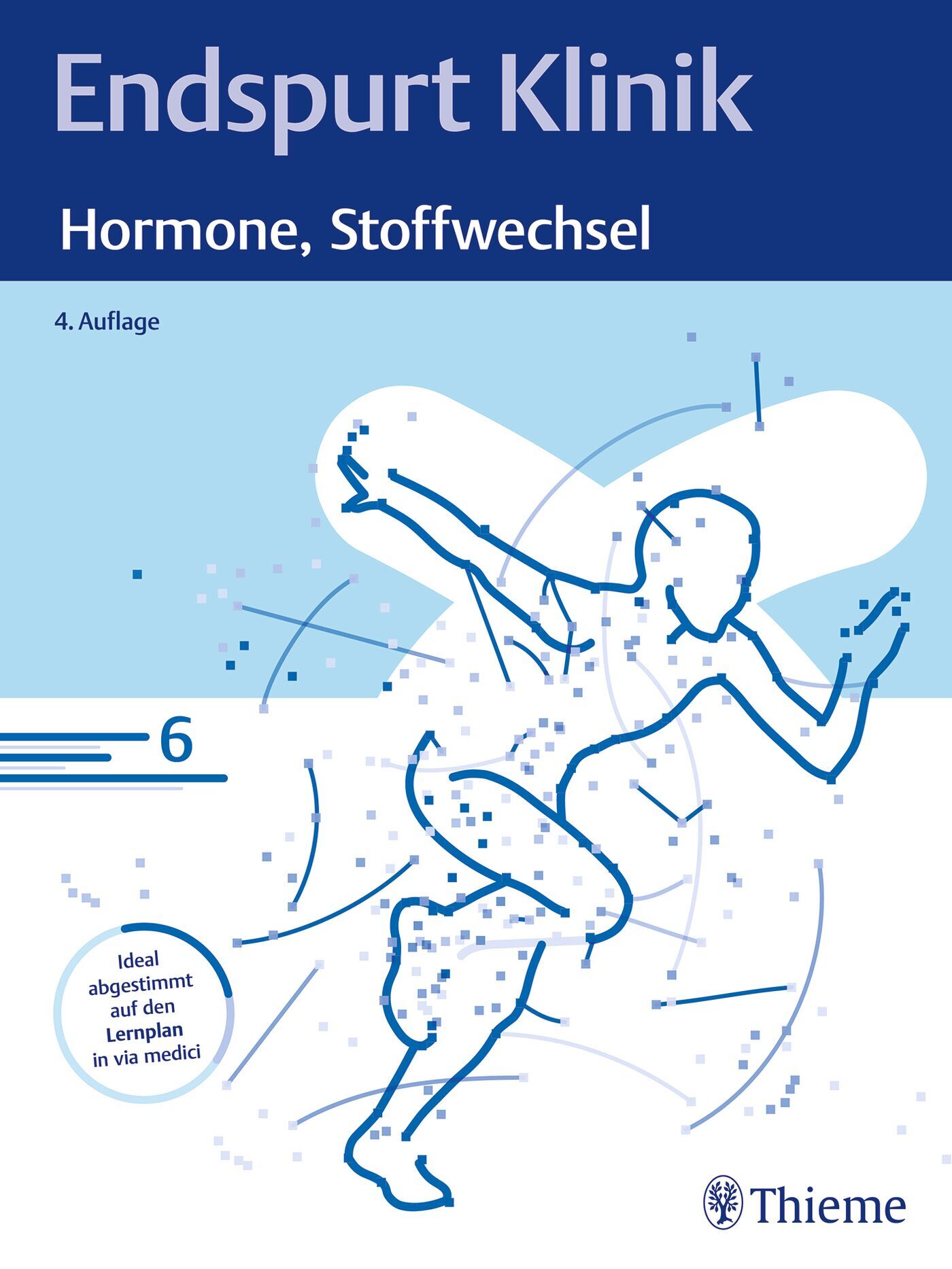 Endspurt Klinik: Hormone, Stoffwechsel, 9783132445093