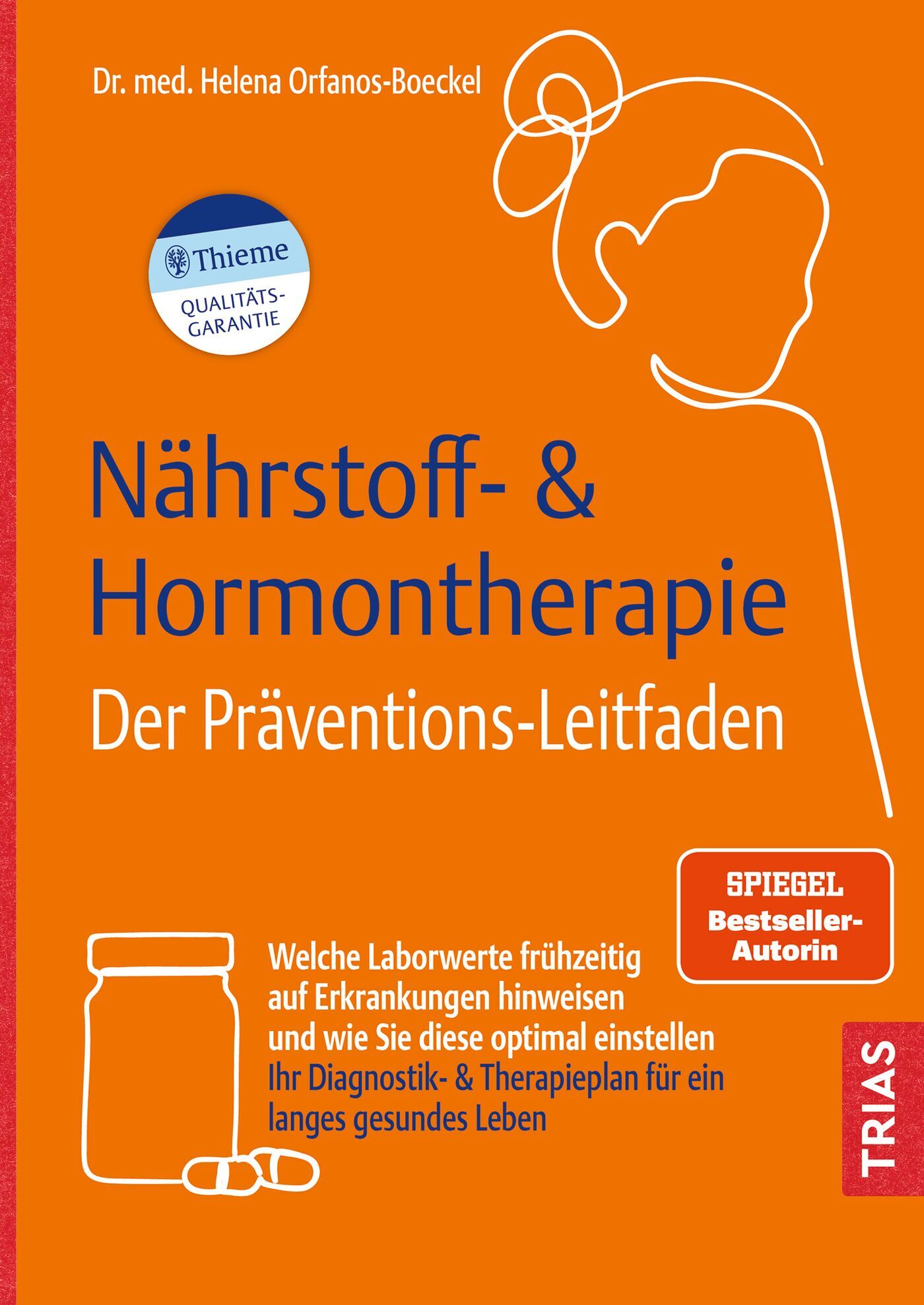 Nährstoff- & Hormontherapie - Der Präventions-Leitfaden, 9783432120652