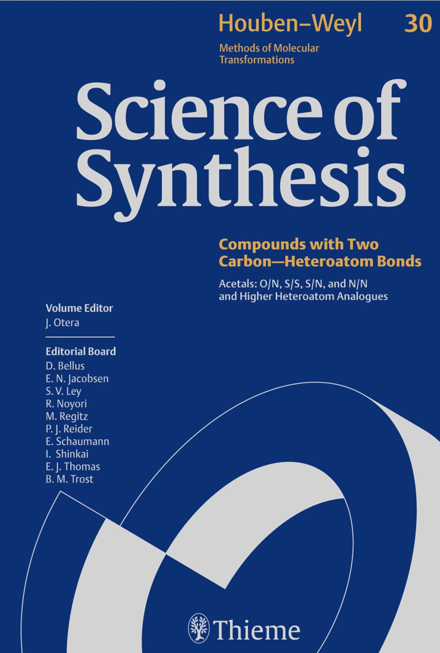 Science of Synthesis: Houben-Weyl Methods of Molecular Transformations  Vol. 30, 9783131188212