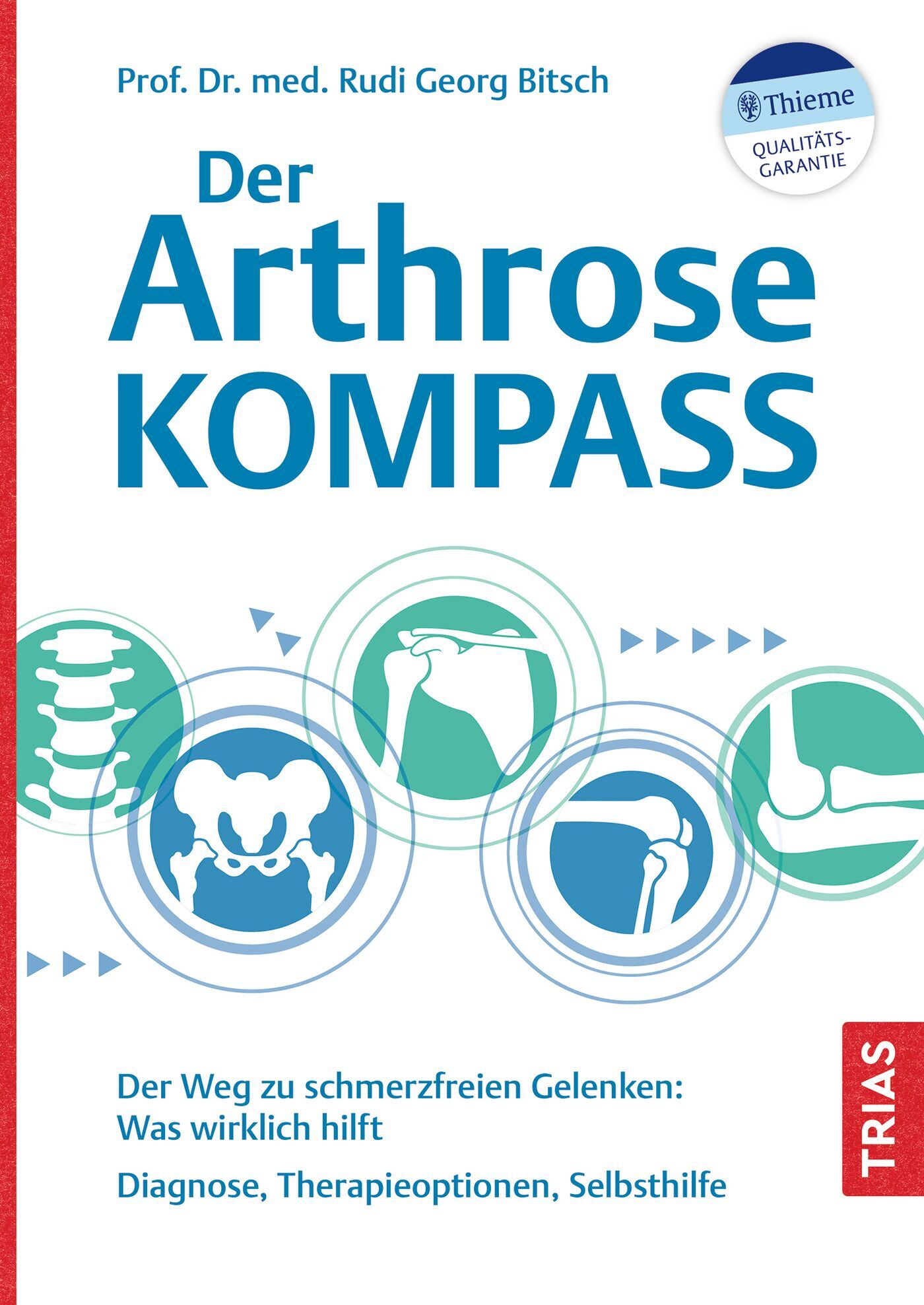 Der Arthrose-Kompass, 9783432115825