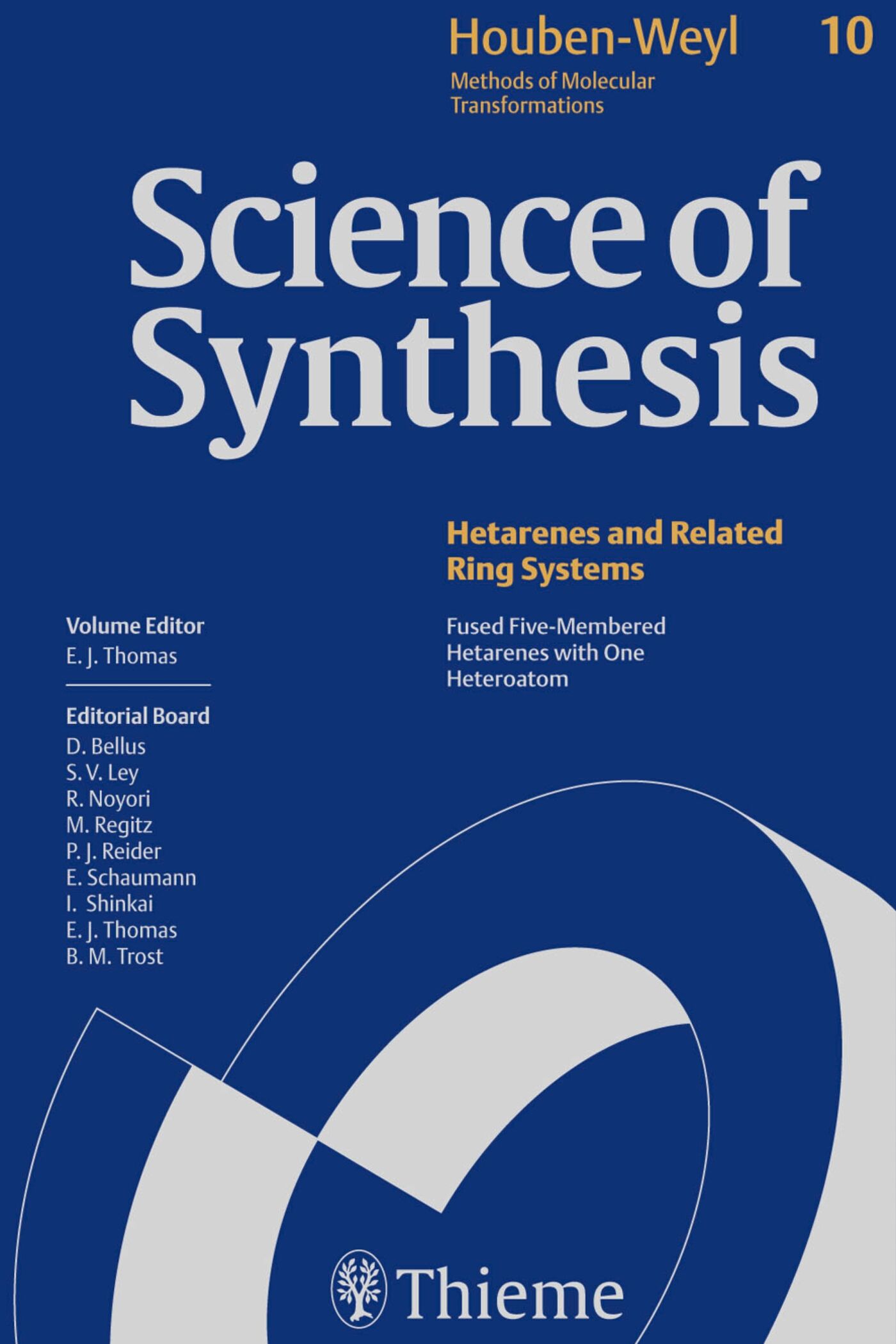 Science of Synthesis: Houben-Weyl Methods of Molecular Transformations  Vol. 10, 9783131122414