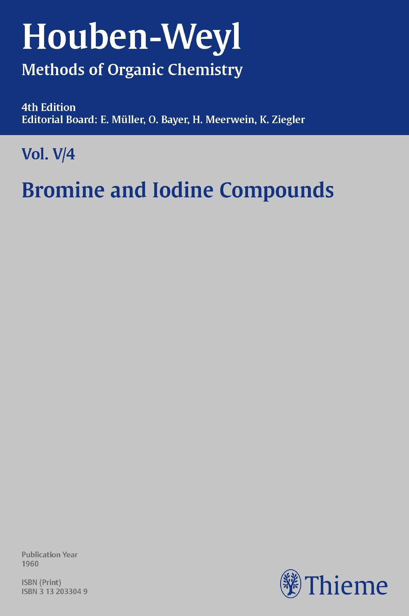 Houben-Weyl Methods of Organic Chemistry Vol. V/4, 4th Edition, 9783131800145