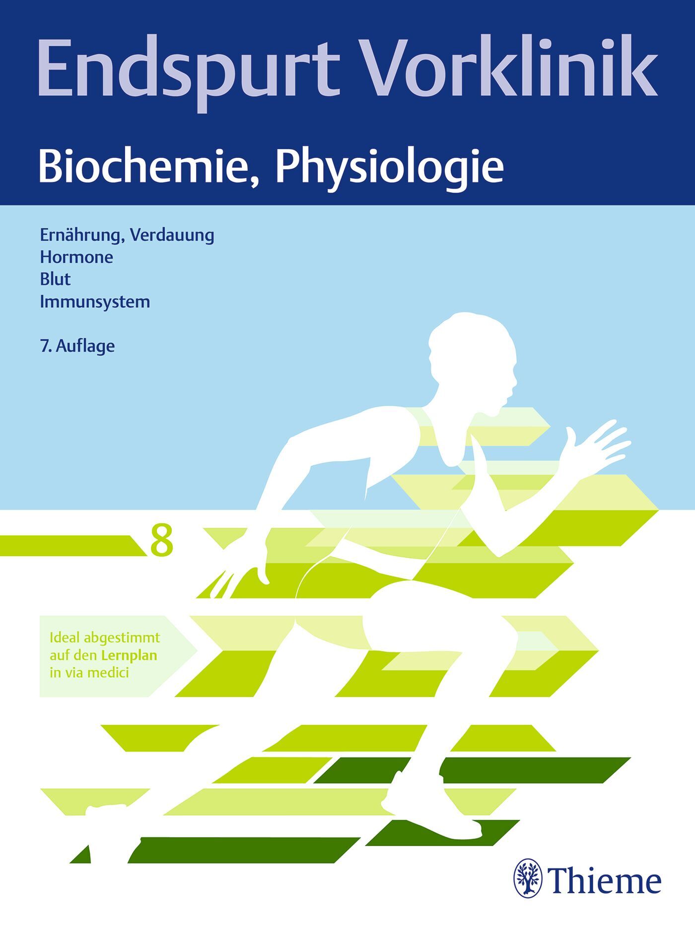 Endspurt Vorklinik: Biochemie, Physiologie, 9783132458970