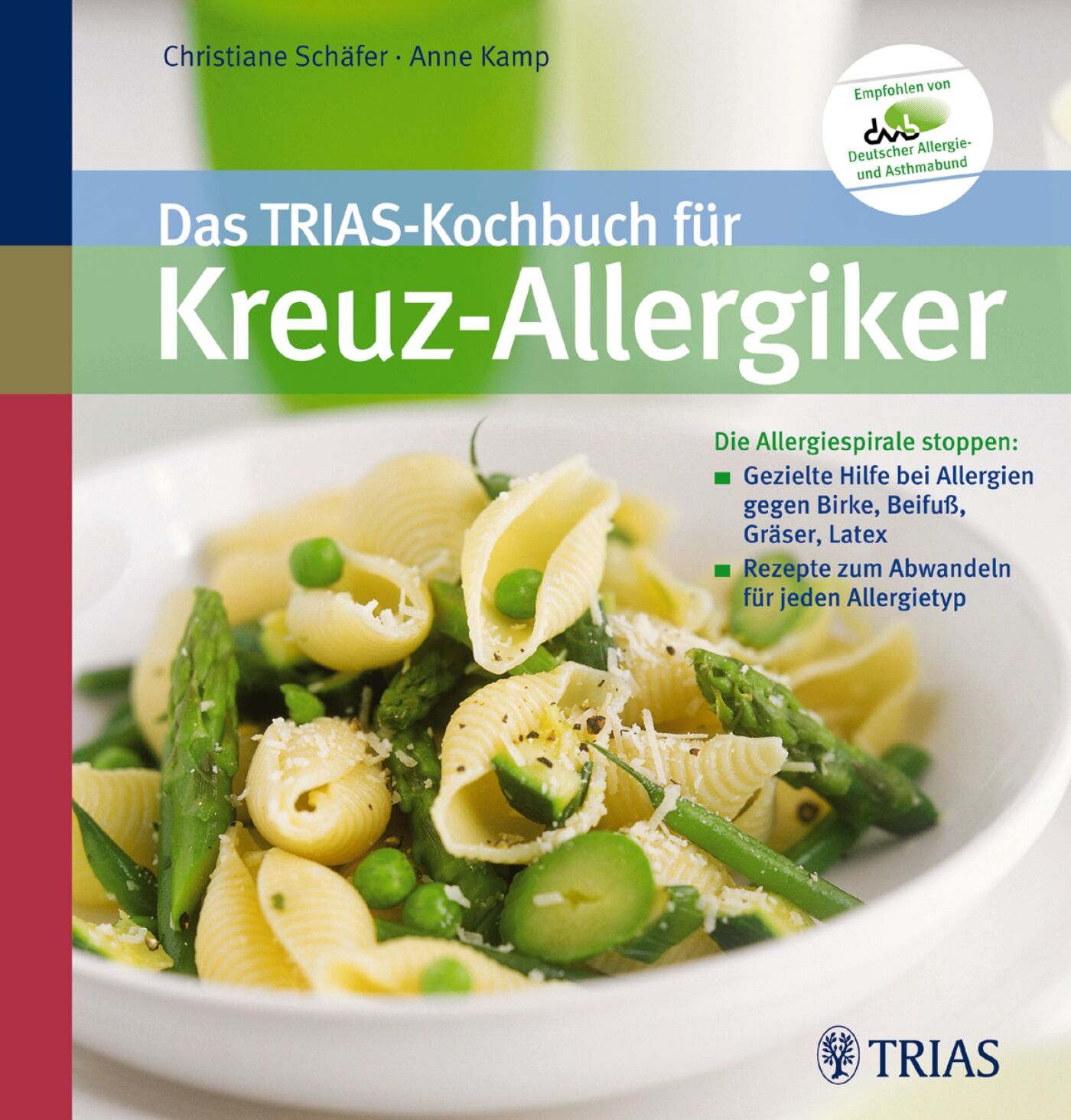 Das TRIAS-Kochbuch für Kreuz-Allergiker, 9783830466284