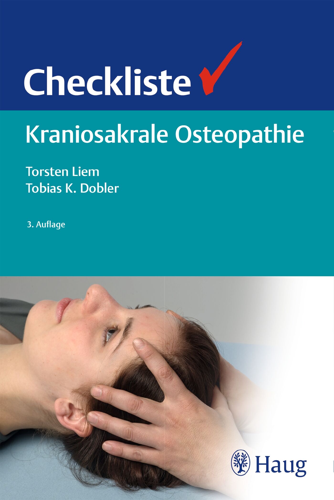 Checkliste Kraniosakrale Osteopathie, 9783132421318