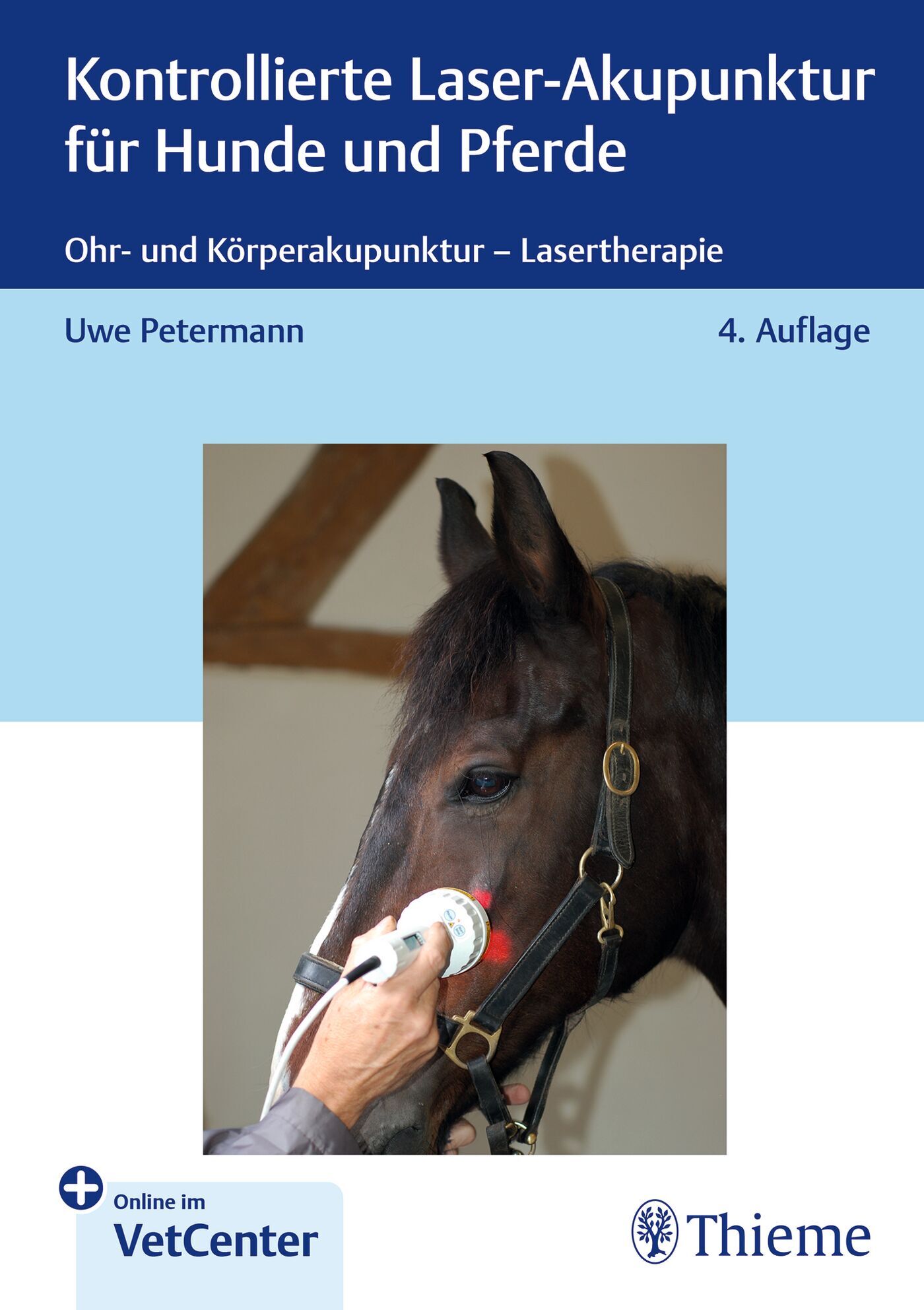 Kontrollierte Laser-Akupunktur für Hunde und Pferde, 9783132453128