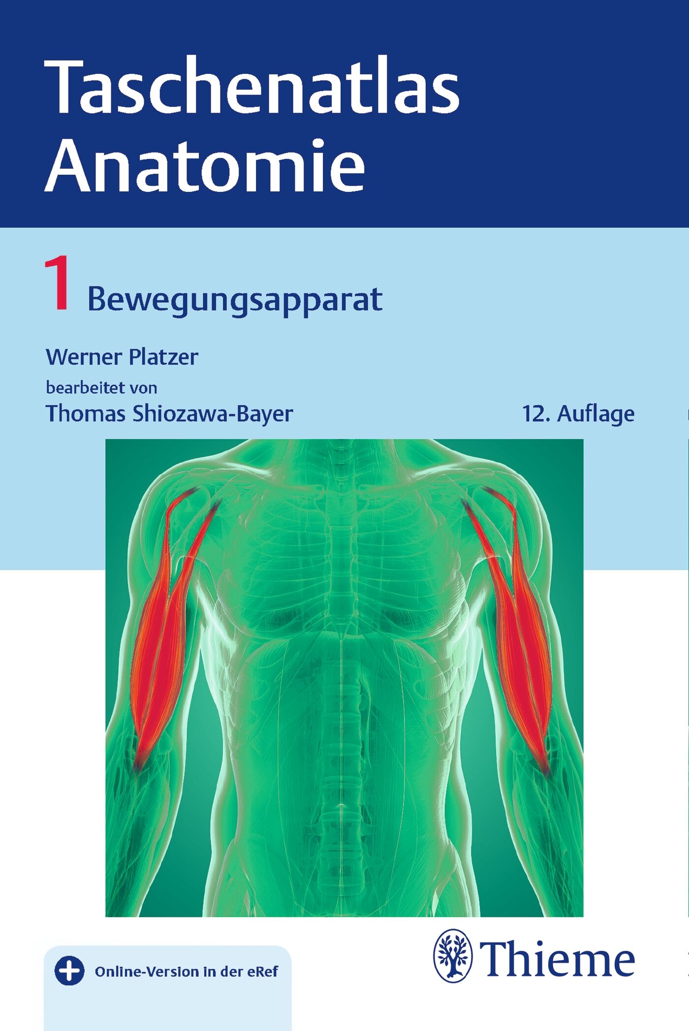 Taschenatlas Anatomie, Band 1: Bewegungsapparat, 9783132422223