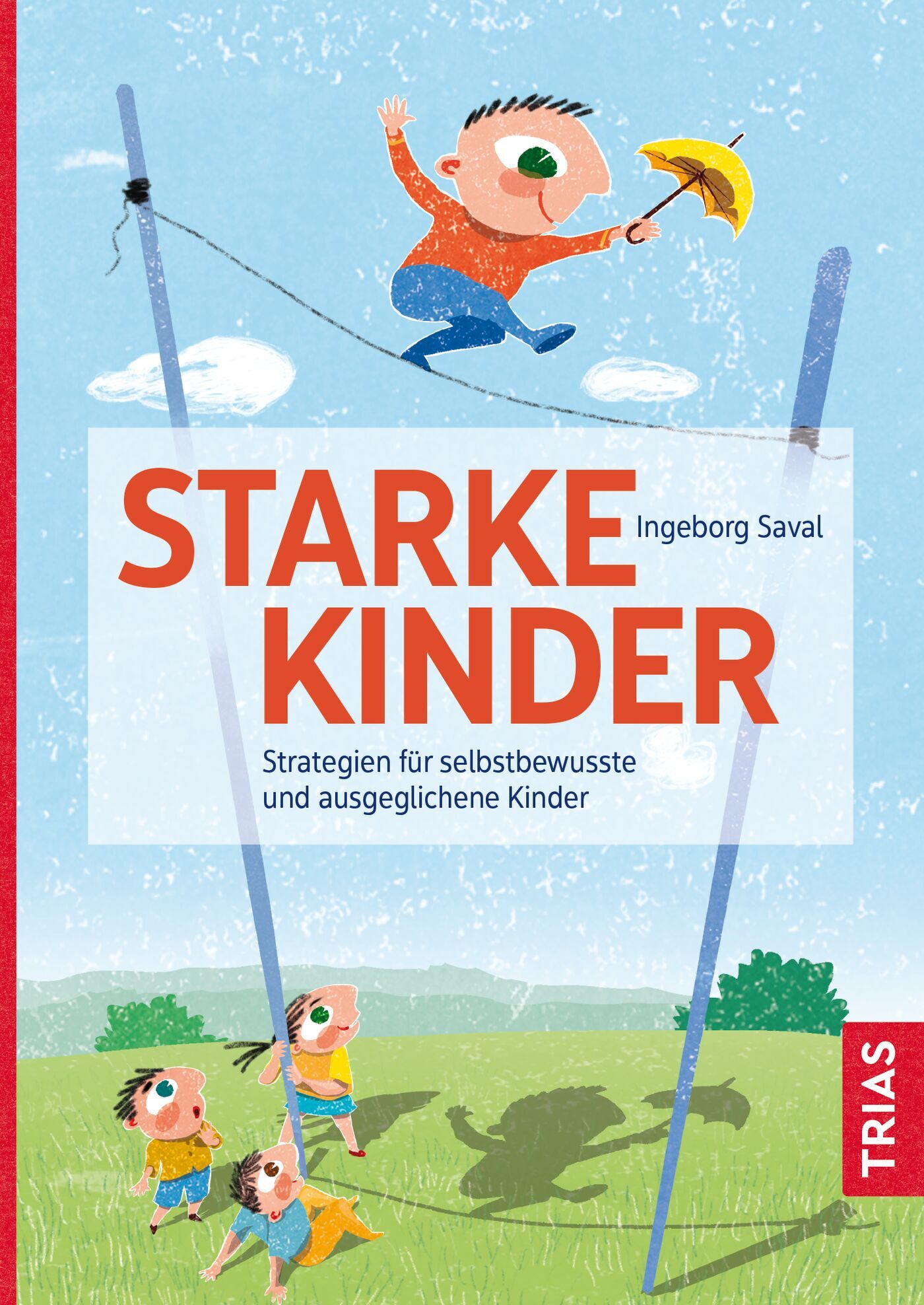 Starke Kinder, 9783432115320