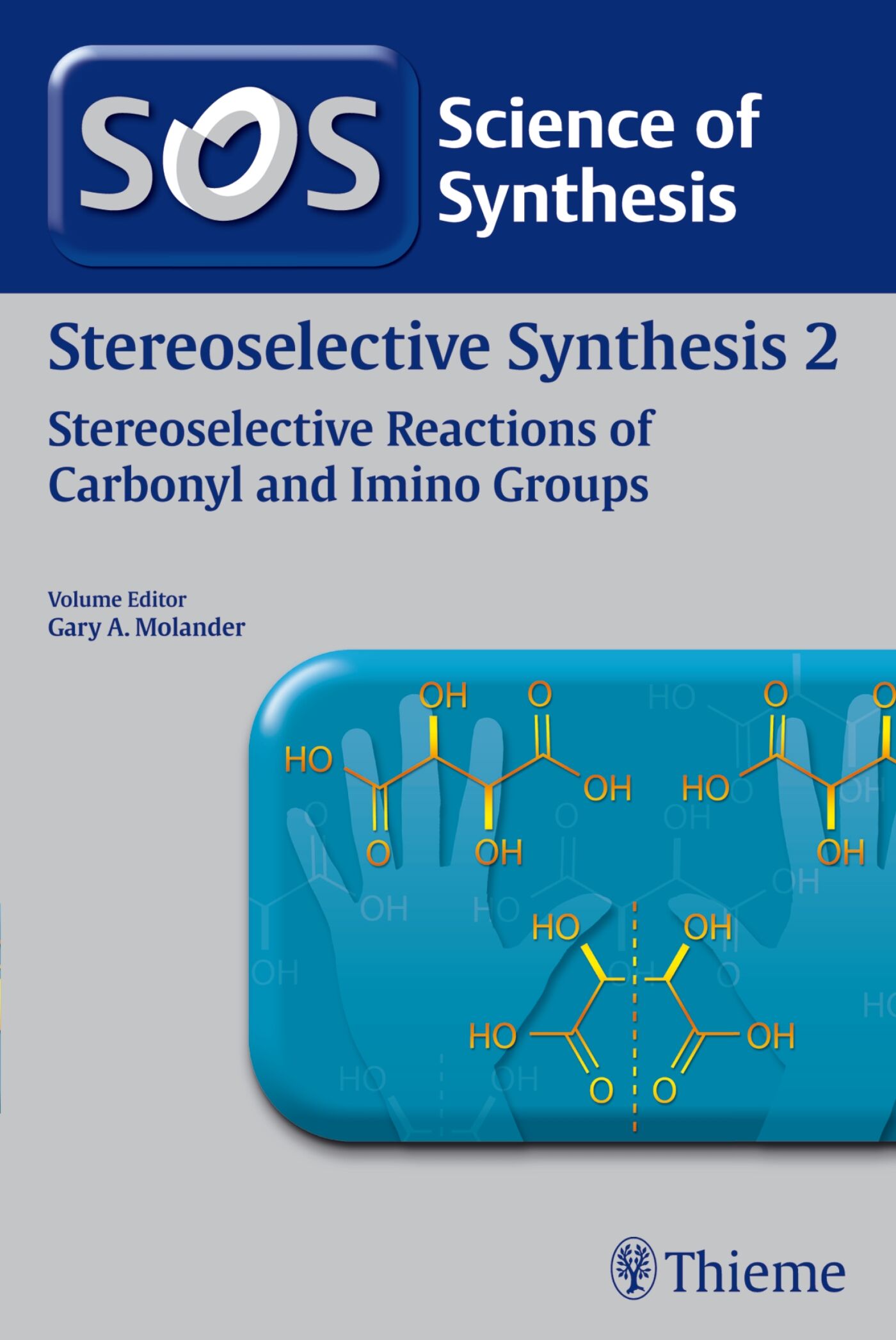 Science of Synthesis: Stereoselective Synthesis Vol. 2, 9783131789518