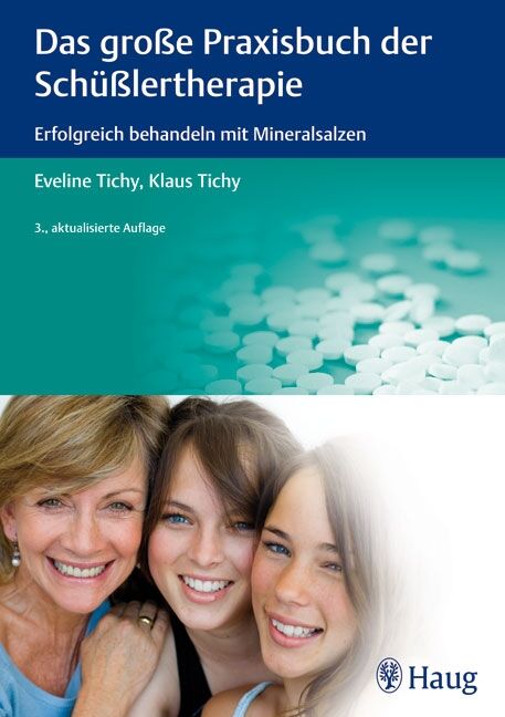 Das große Praxisbuch der Schüßlertherapie, 9783830474241
