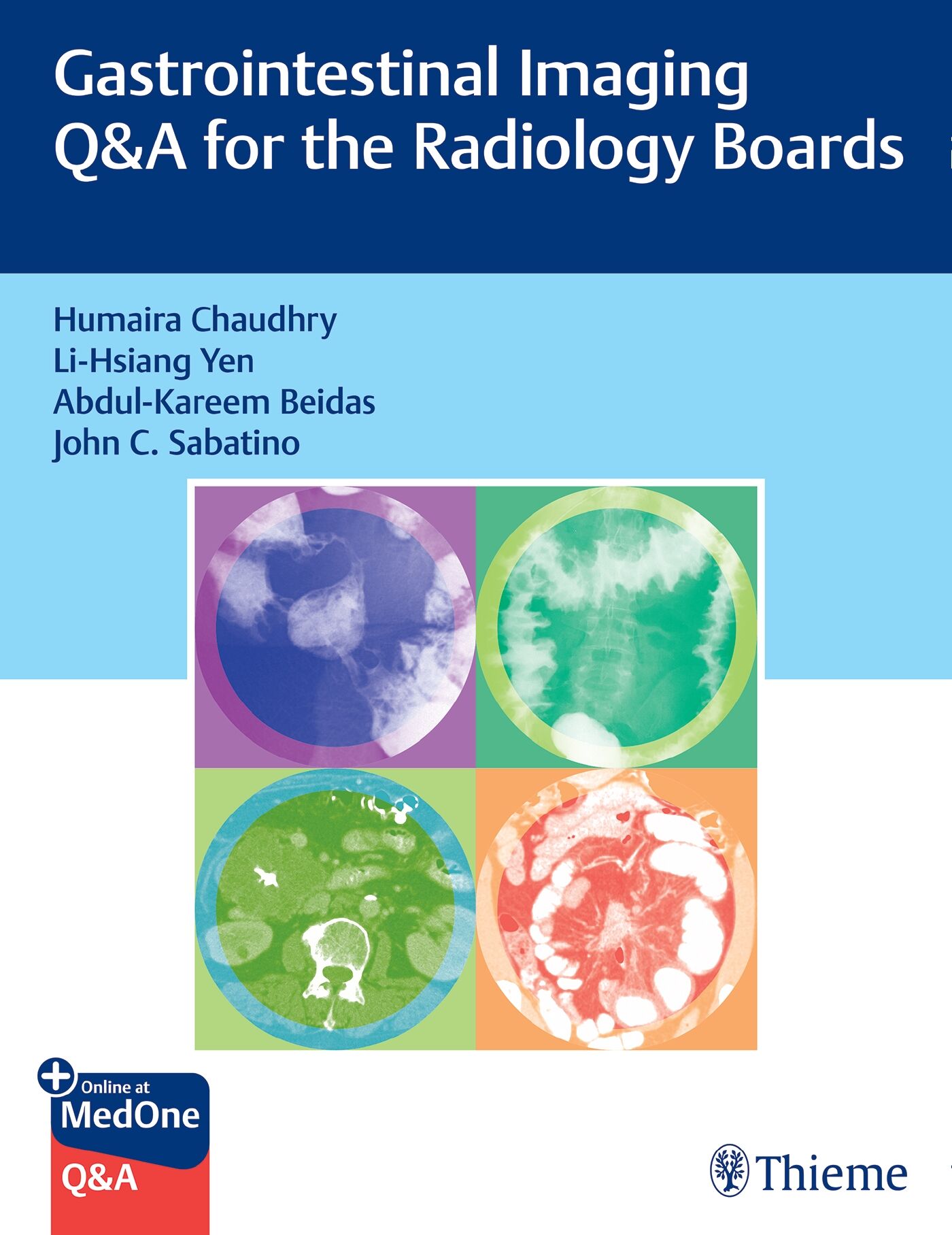 Gastrointestinal Imaging Q&A for the Radiology Boards, 9781684205578