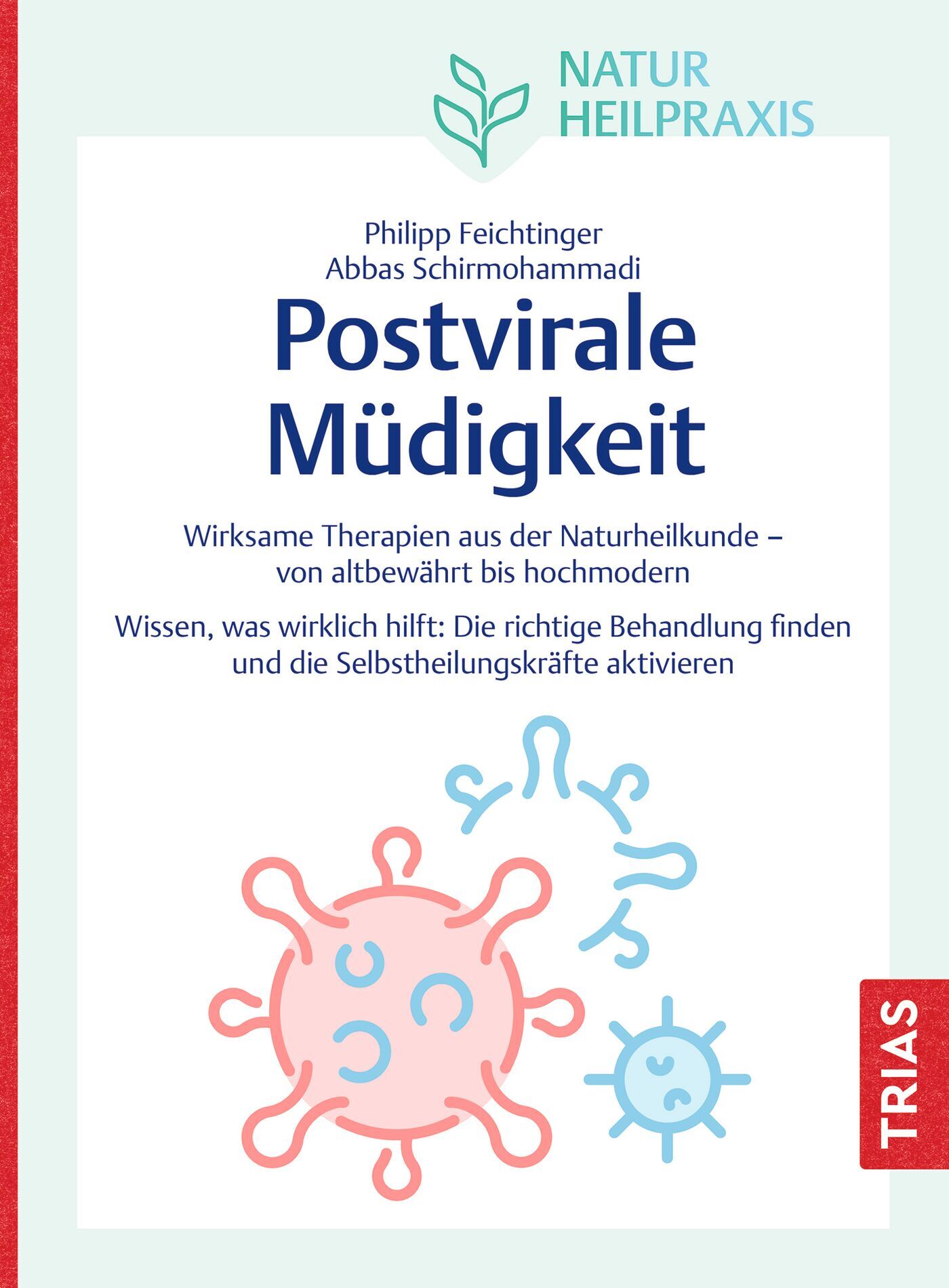 Naturheilpraxis: Postvirale Müdigkeit, 9783432119786