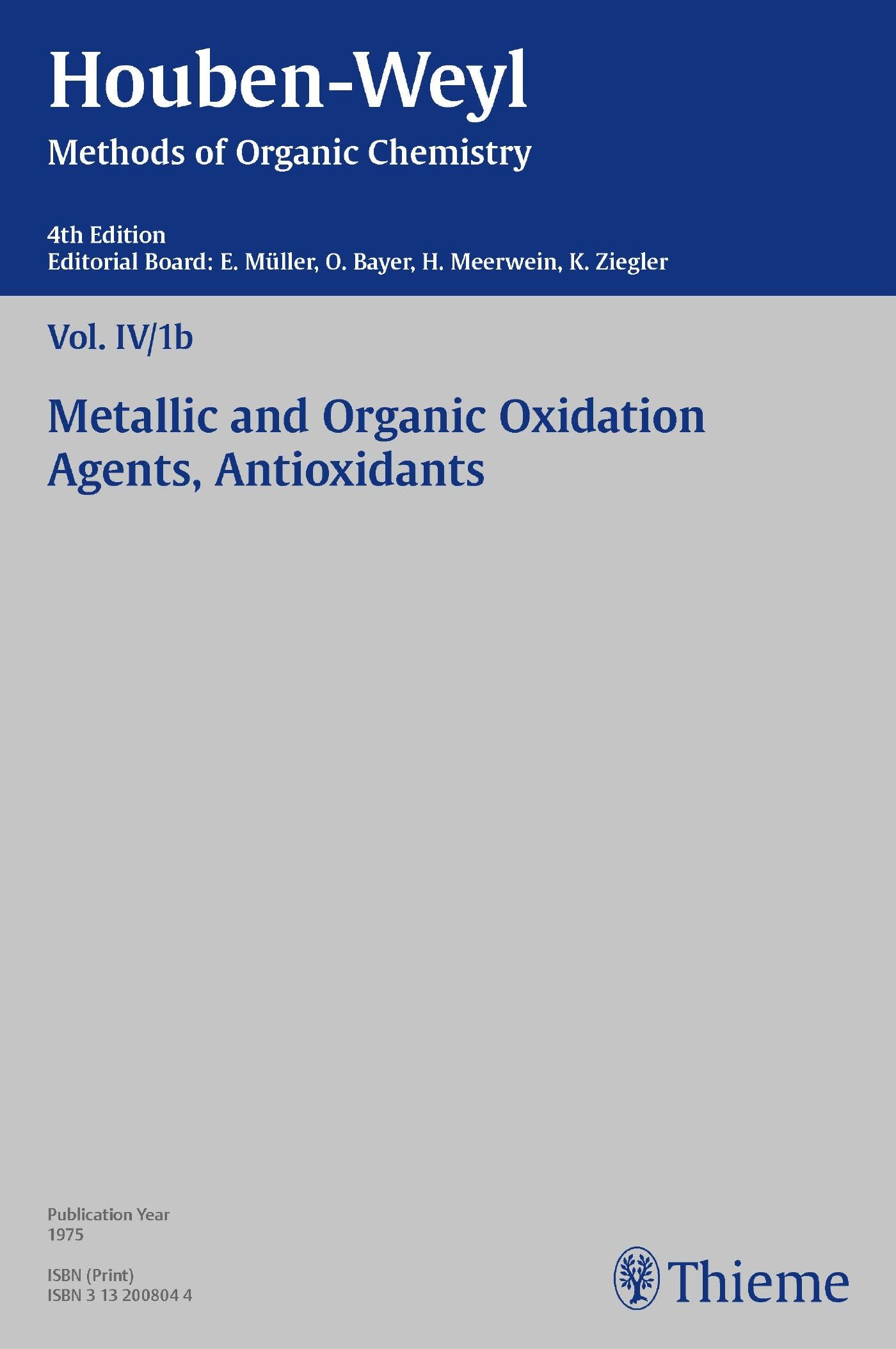 Houben-Weyl Methods of Organic Chemistry Vol. IV/1b, 4th Edition, 9783131796844