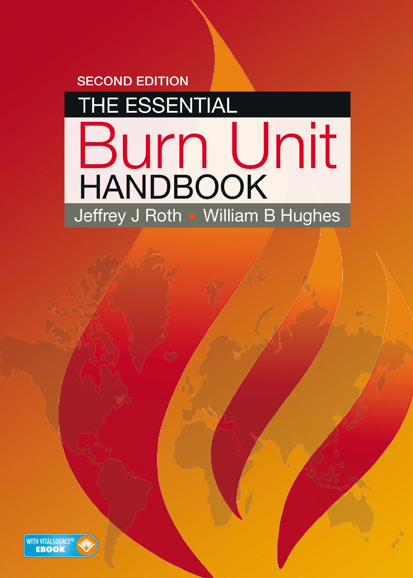 The Essential Burn Unit Handbook, 9781626236806