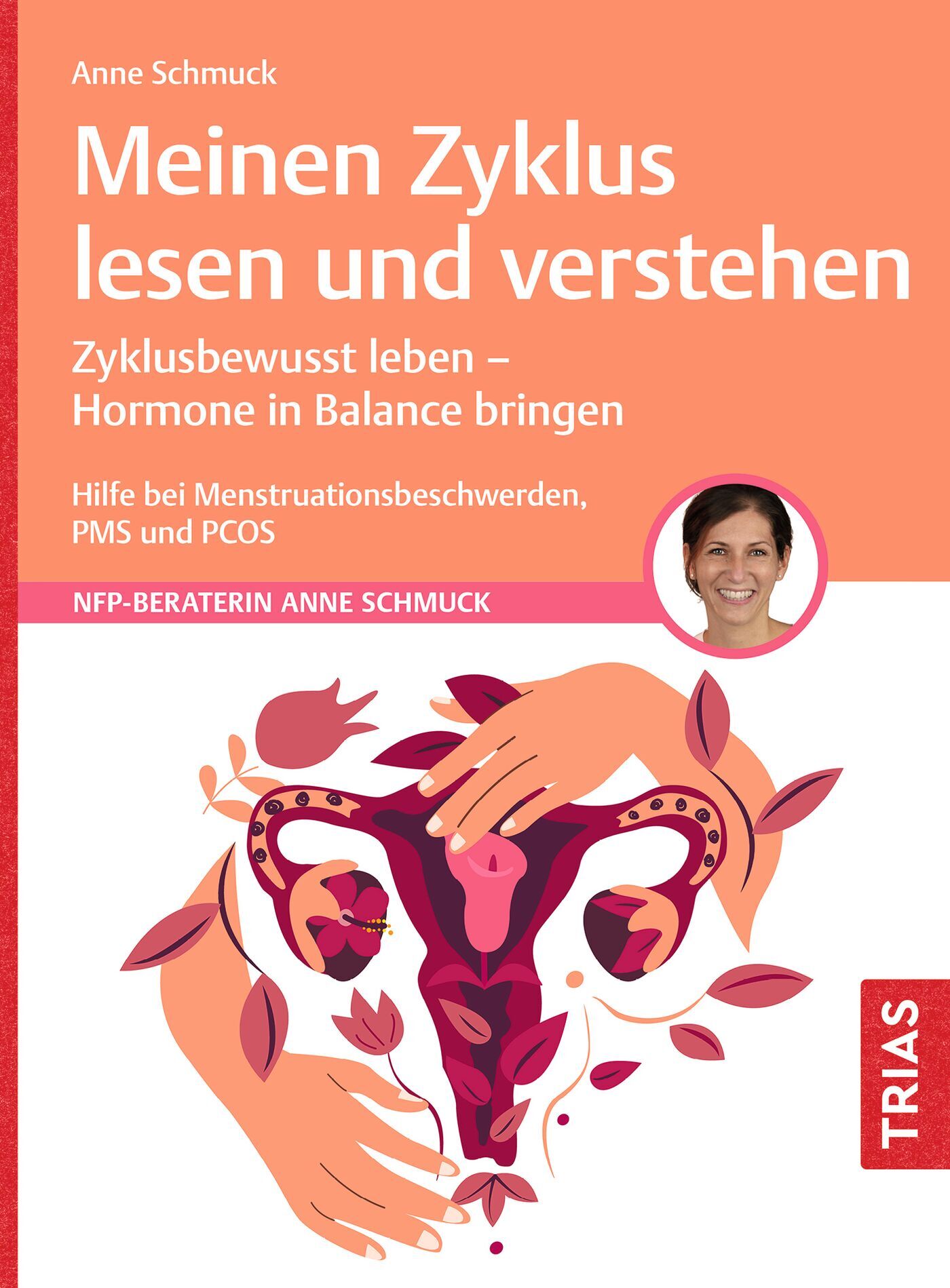 Meinen Zyklus lesen und verstehen, 9783432118864