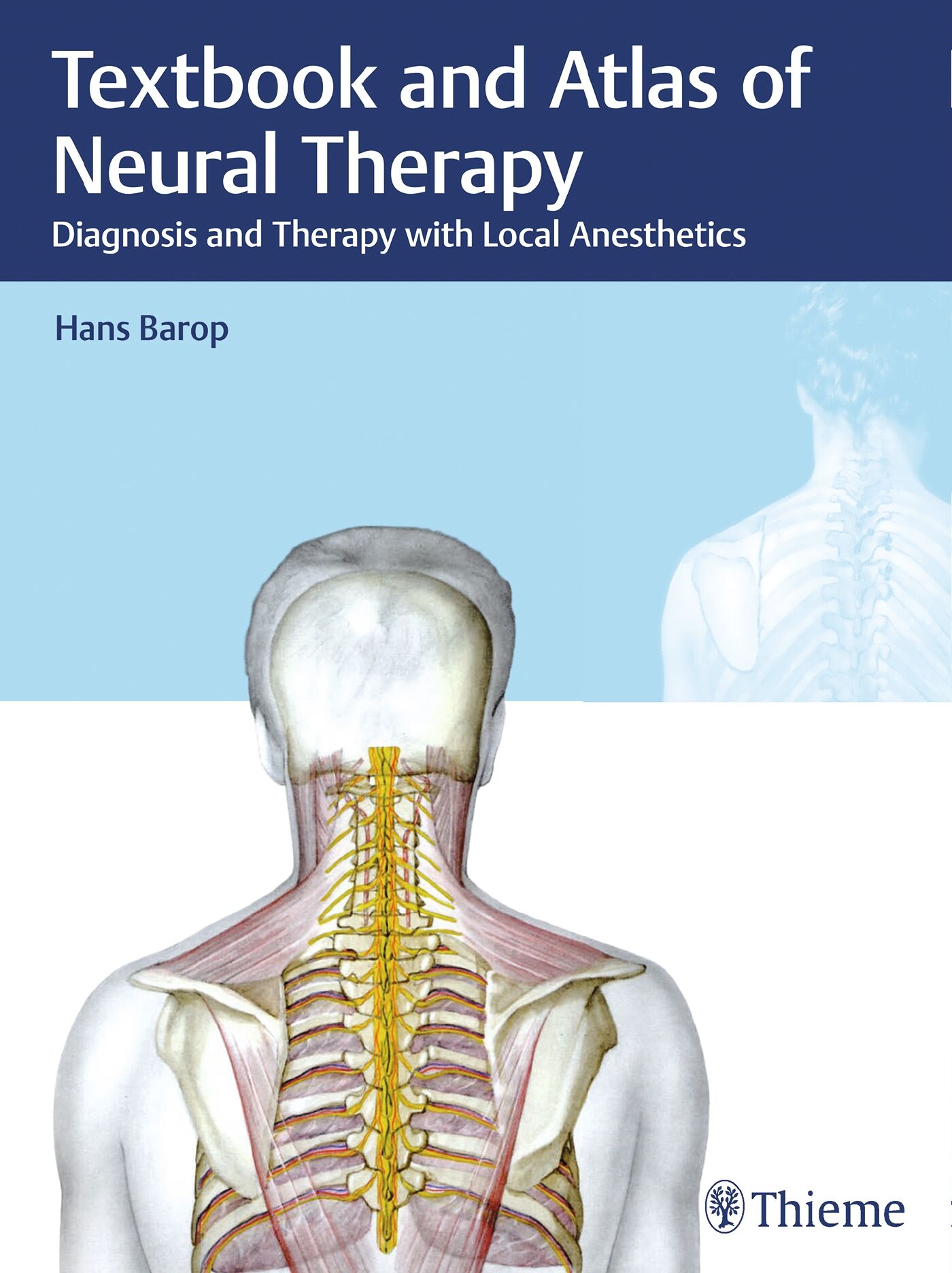 Textbook and Atlas of Neural Therapy, 9783132410497