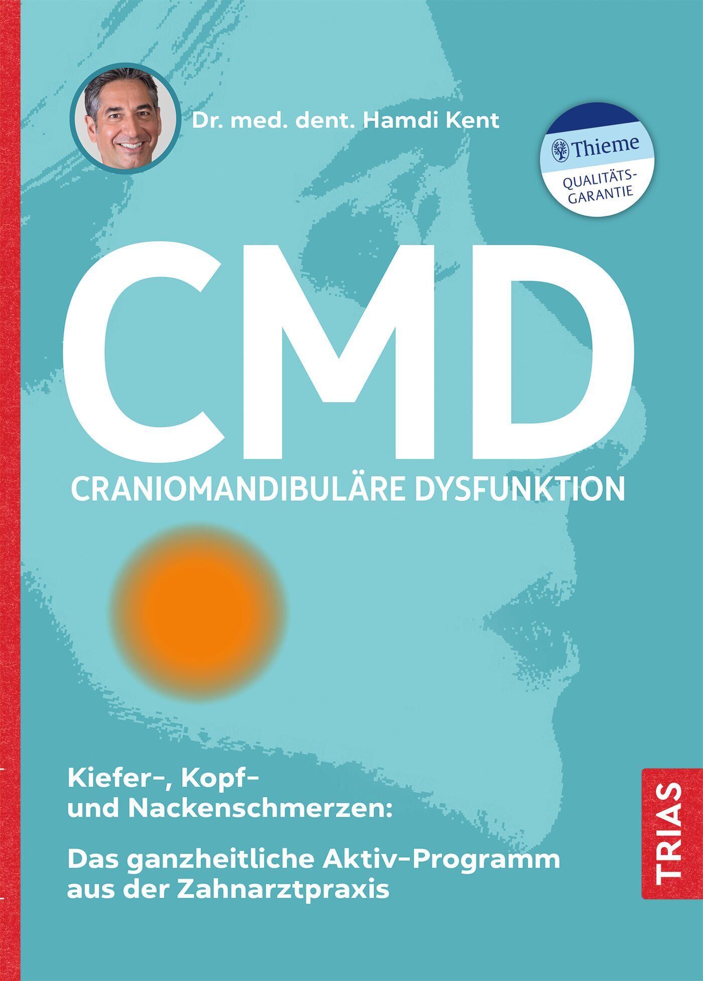 CMD - Craniomandibuläre Dysfunktion, 9783432117508