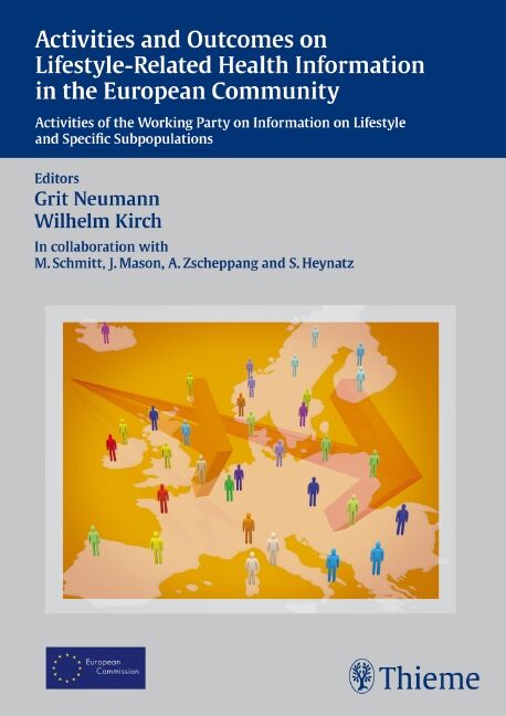 Activities and Outcomes on Lifestyle-Related Health Information in the European, 9783131464514