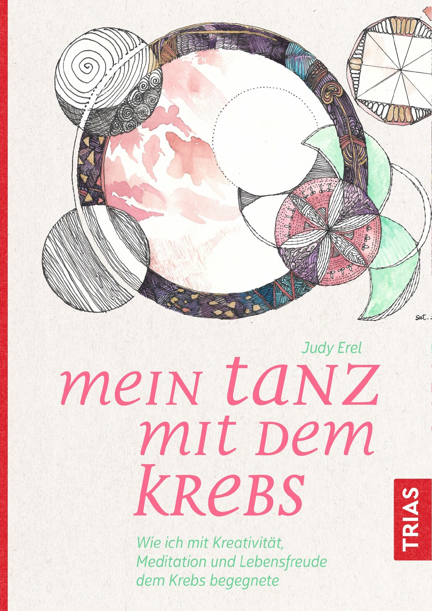Mein Tanz mit dem Krebs, 9783432108285