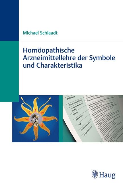 Homöopathische Arzneimittellehre der Symbole und Charakteristika, 9783830473657