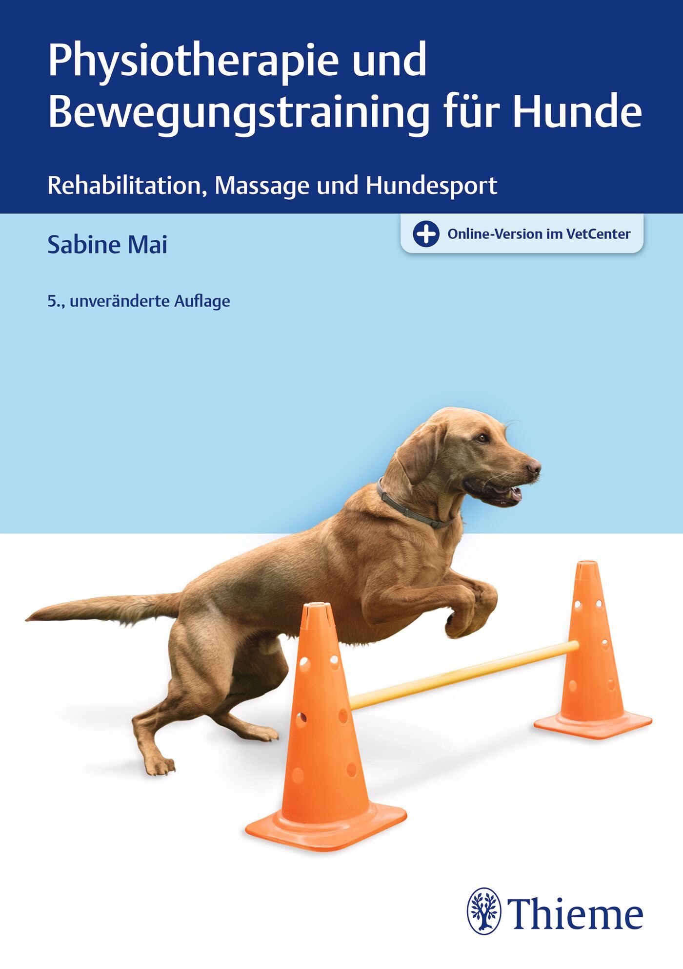 Physiotherapie und Bewegungstraining für Hunde, 9783132453692