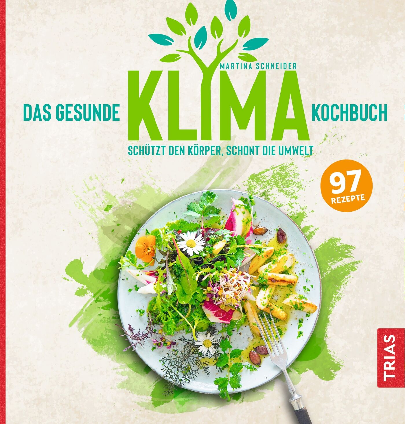 Das gesunde Klima-Kochbuch, 9783432112695