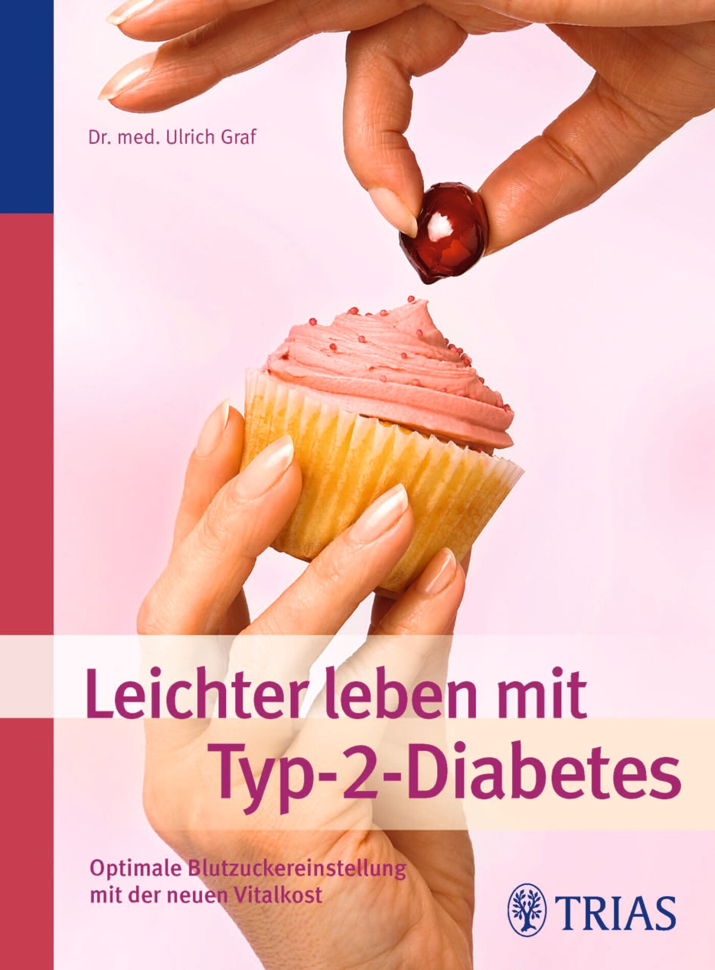 Leichter leben mit Typ-2-Diabetes, 9783830465164
