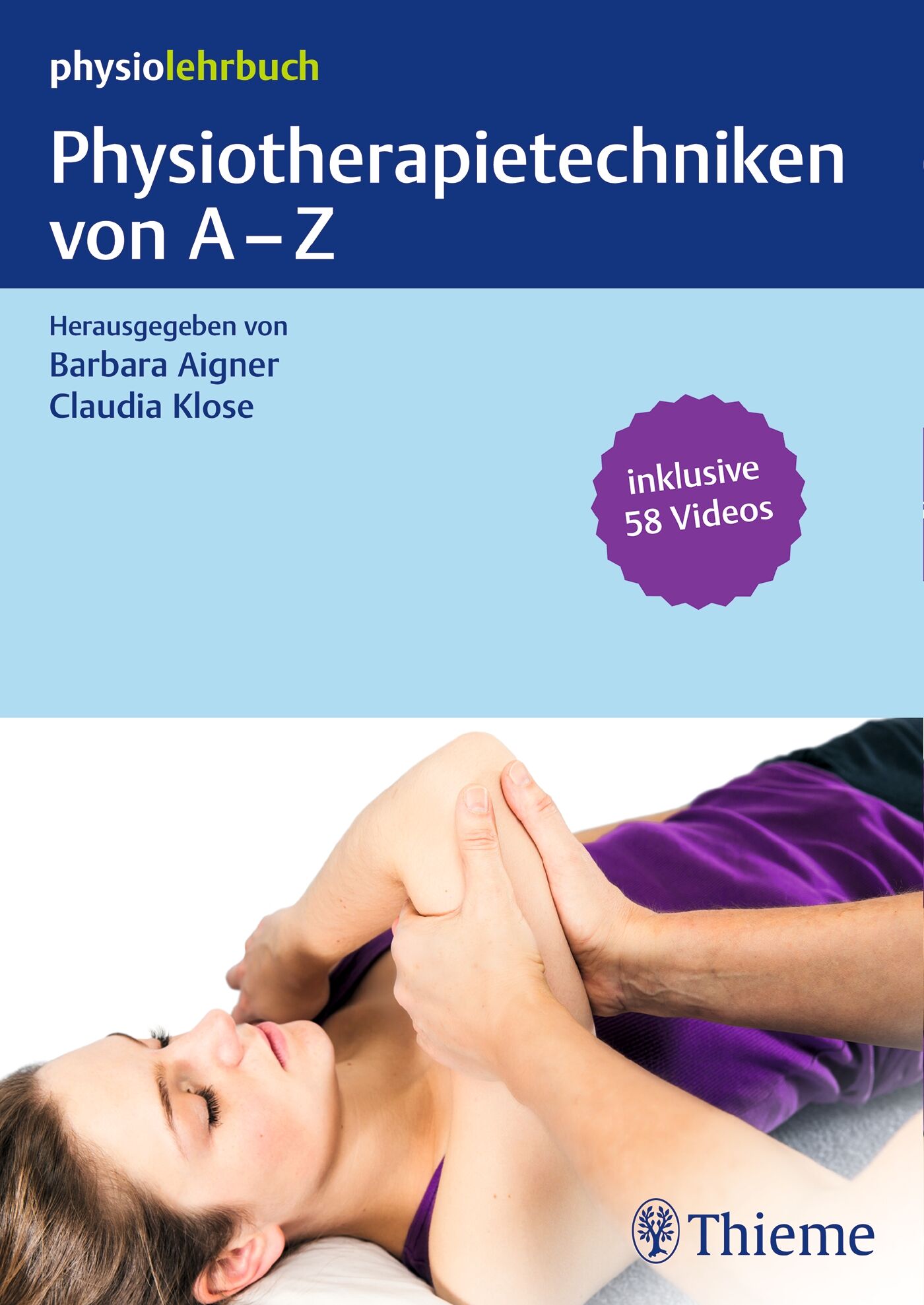 Physiotherapietechniken von A-Z, 9783132015715