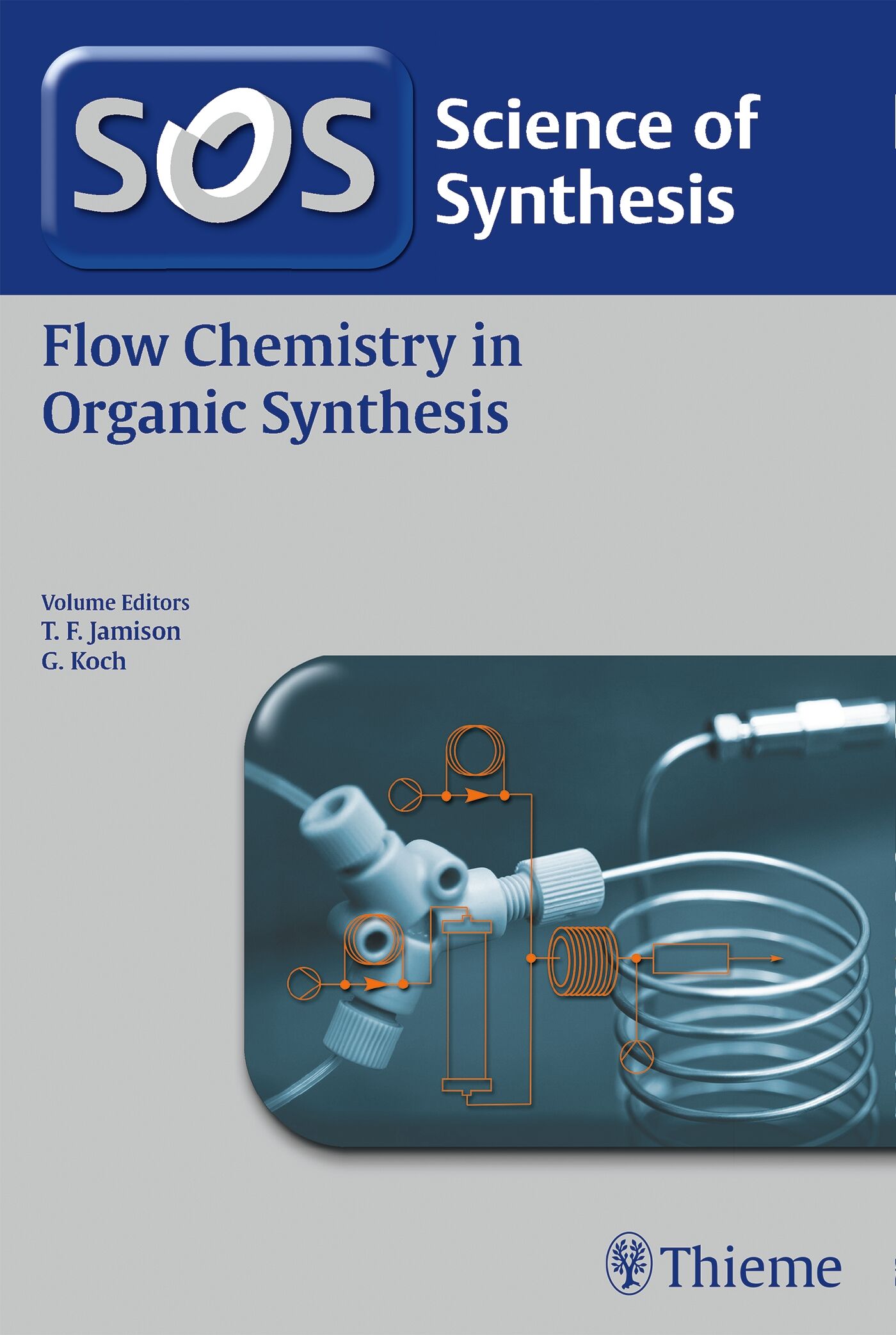 Science of Synthesis: Flow Chemistry in Organic Synthesis, 9783132423343