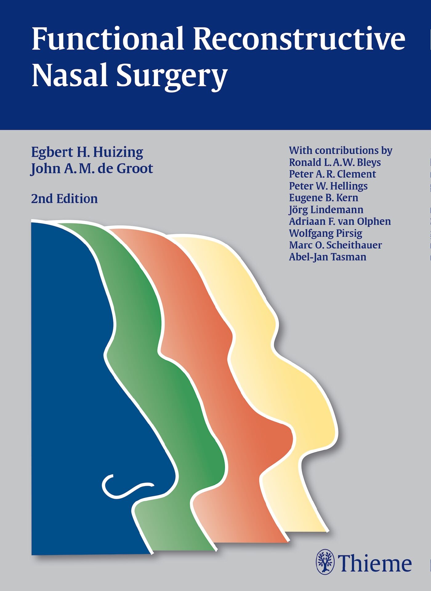 Functional Reconstructive Nasal Surgery, 9783131294128