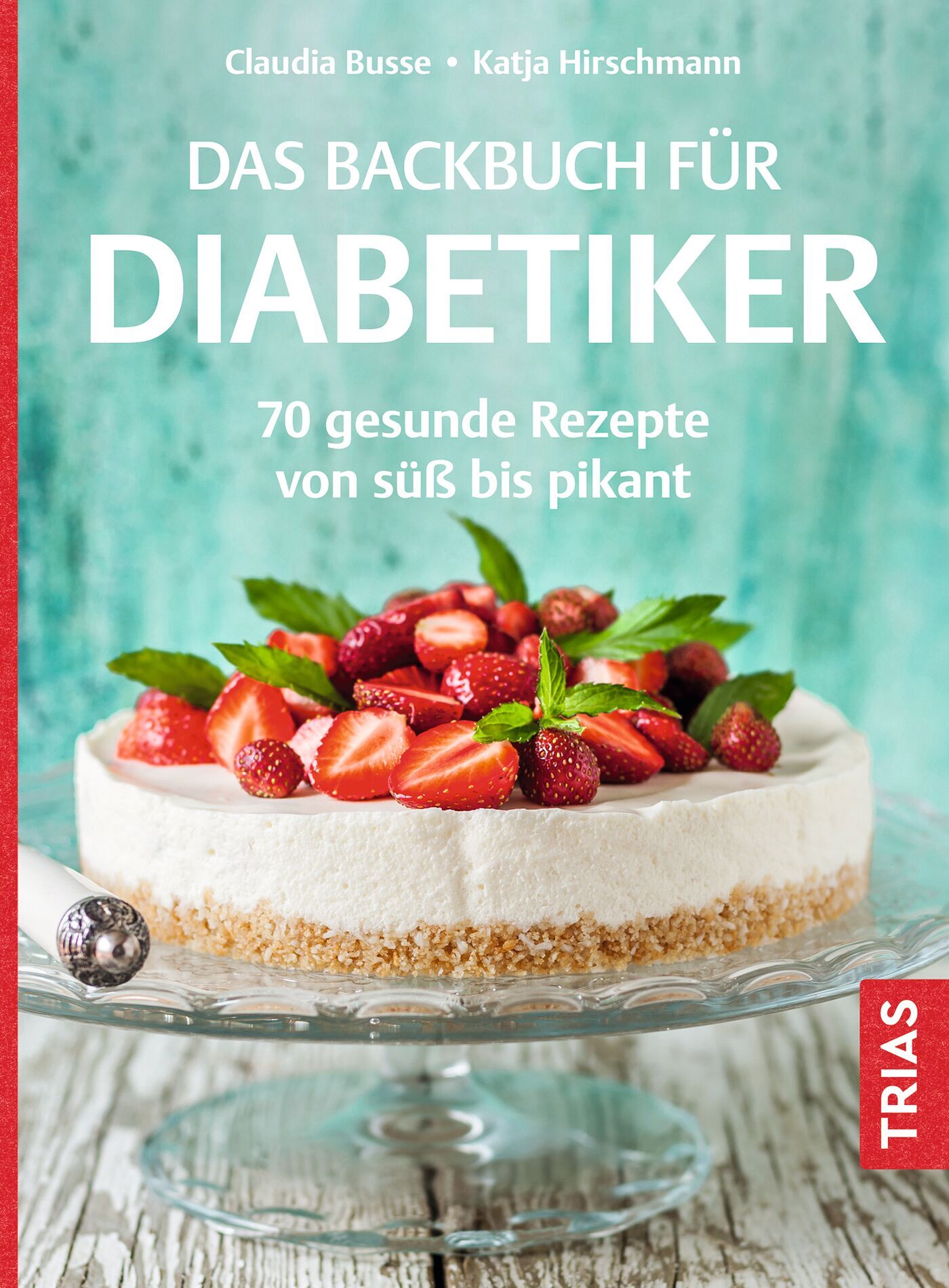 Das Backbuch für Diabetiker: jetzt bestellen im Thieme Webshop ...