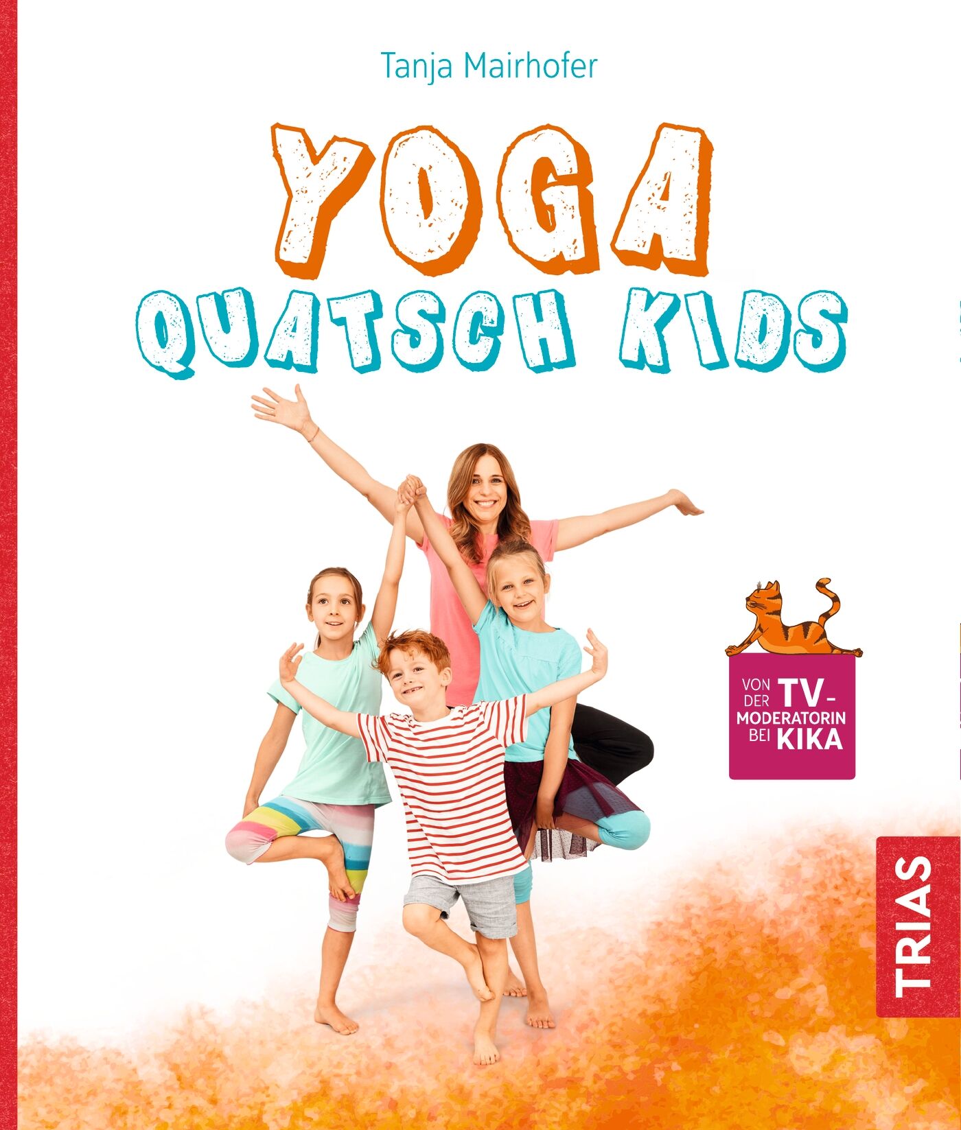 Yoga Quatsch Kids, 9783432111346